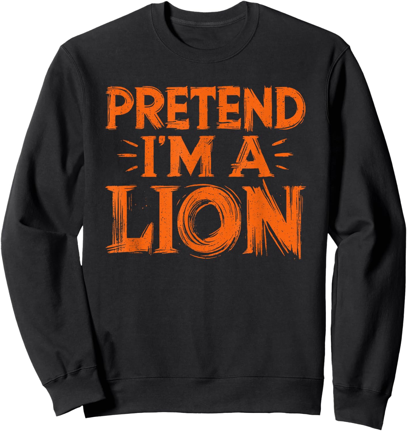 Pretend I'm A Lion Shirt Kids DIY Easy Halloween Costume Sweatshirt - Sweatshirt | Black