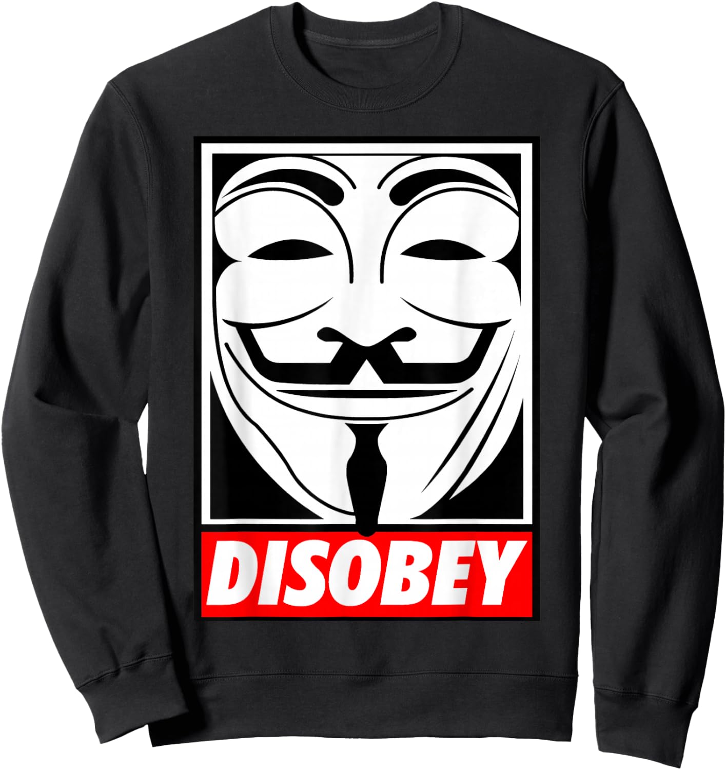 Disobey Big Face Anonymous Anon Sweatshirt - Sweatshirt | Black