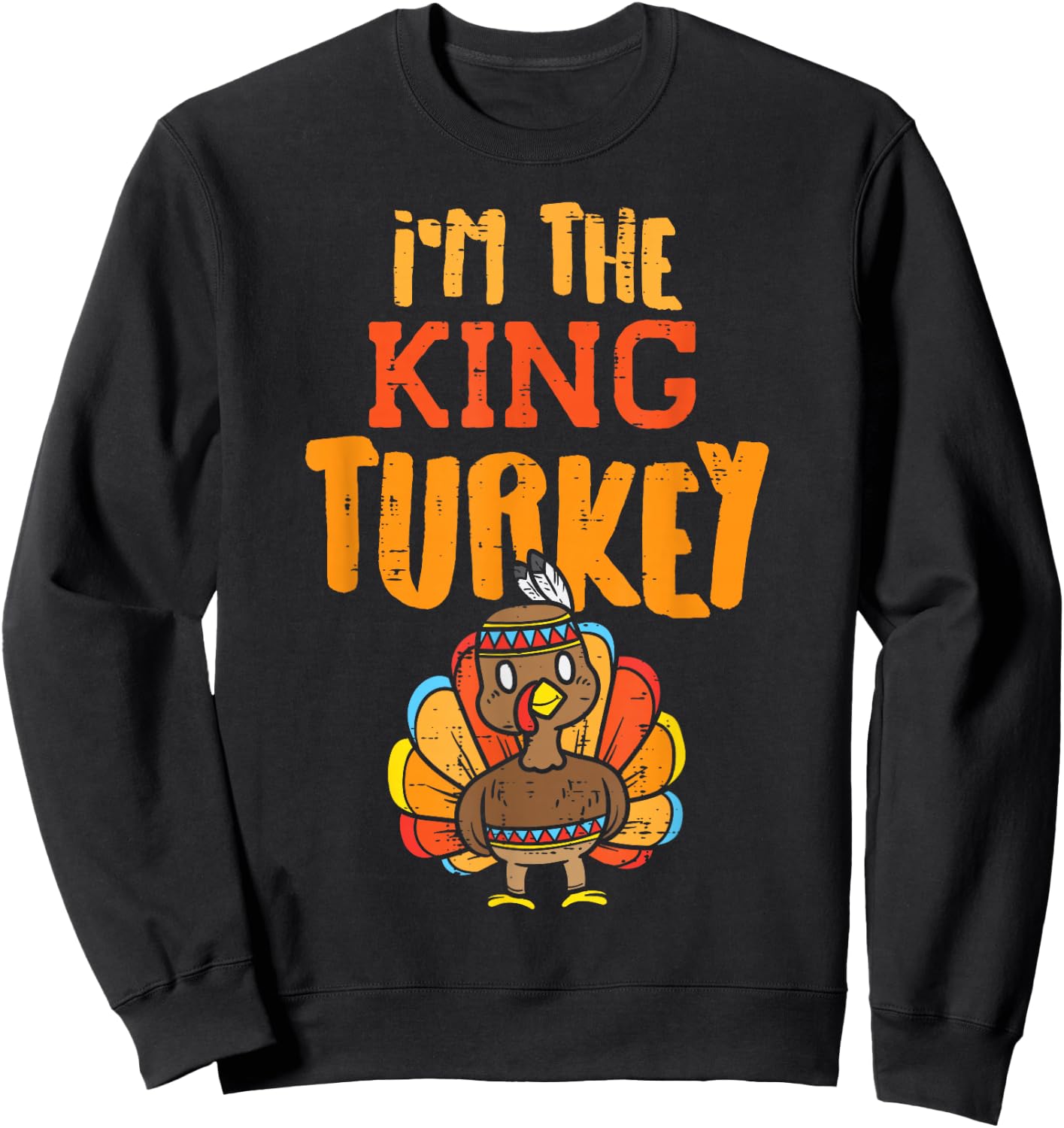In the King Turkey Matching Thanksgiving Day Family Dad Grandpa Sweatshirt - Sweatshirt | Black