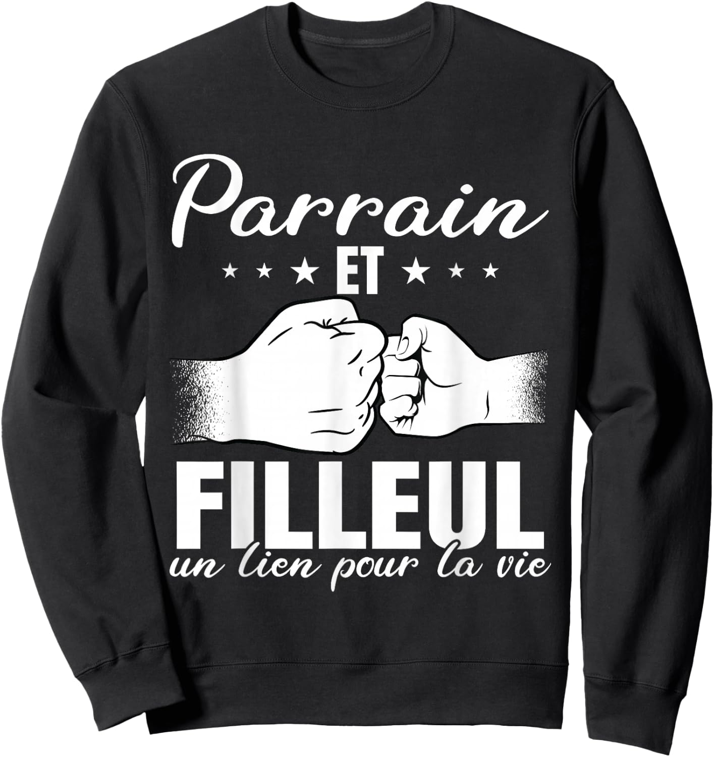 Godfather and godson a team for life , Black Sweatshirt - Sweatshirt | Black