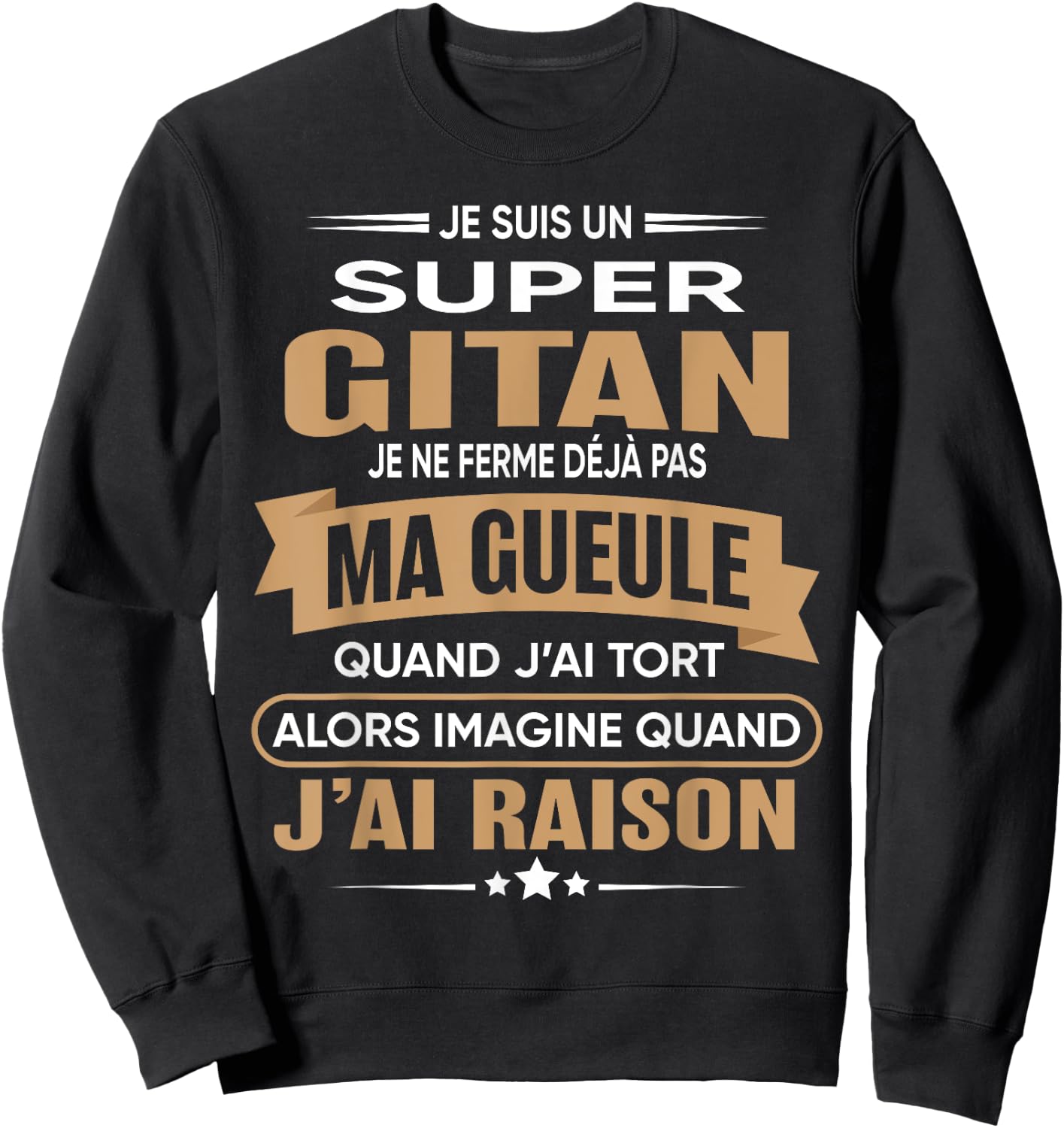 Super Gypsy I Close My Mouth Humor Gypsy , Black, S Sweatshirt - Sweatshirt | Black