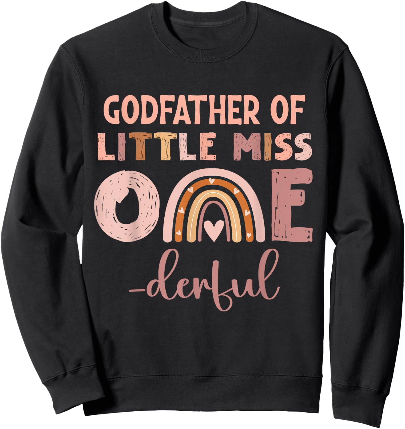 Boho Godfather of Miss Onederful 1st Birthday Girl Cute Sweatshirt - Sweatshirt | Black