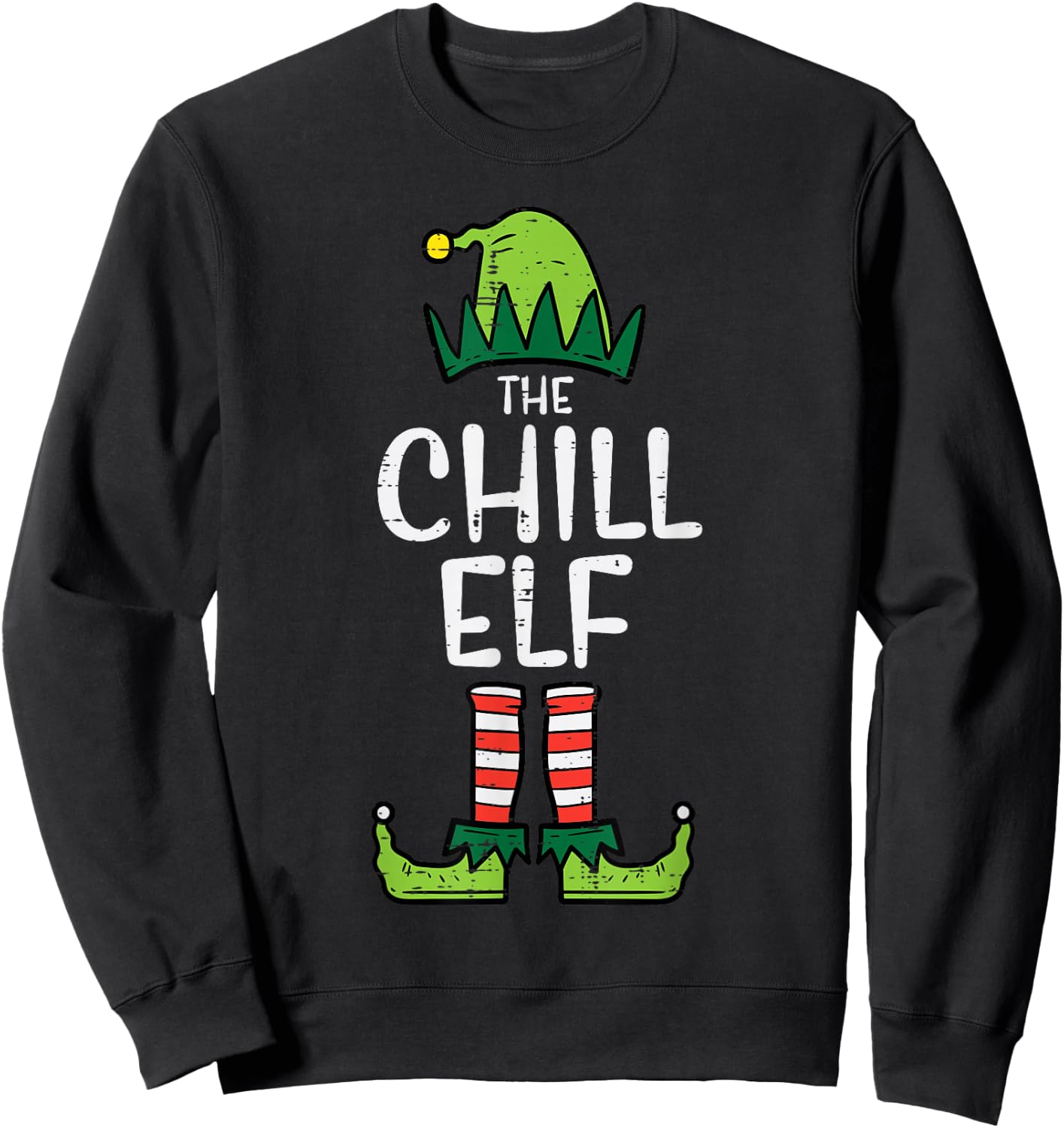Chill Elf Xmas Matching Christmas For Family Sweatshirt - Sweatshirt | Black