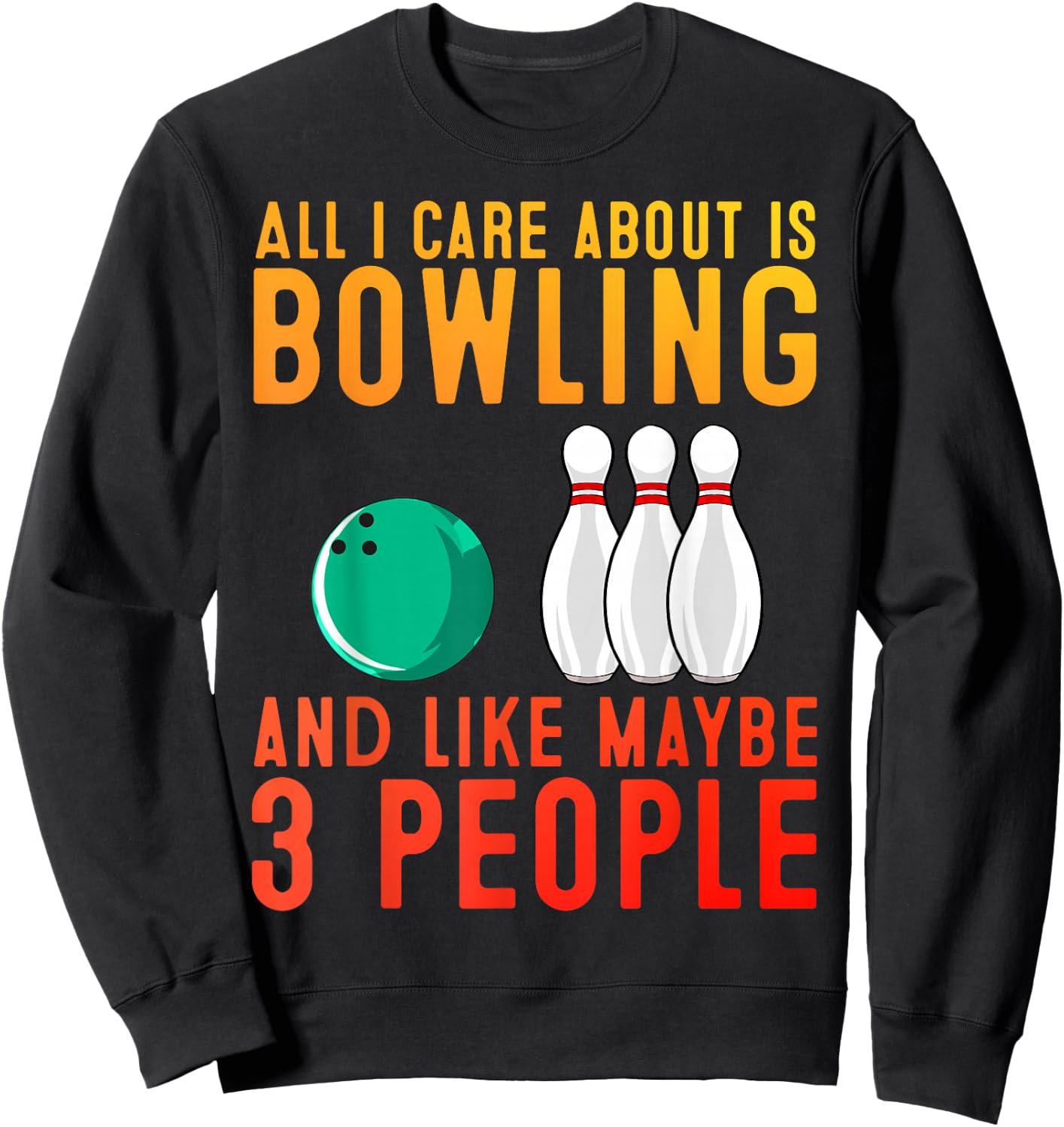 Funny Bowling Design Women Kids Bowler Bowling Lover Sweatshirt - Sweatshirt | Black