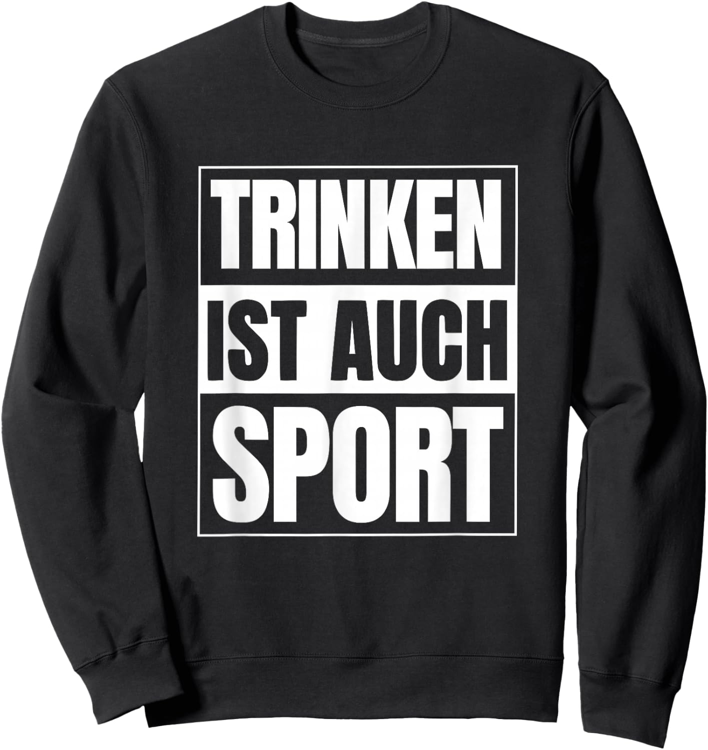Drinking is also Sport Opening Party Outfit Summer Mallorca , black Sweatshirt - Sweatshirt | Black