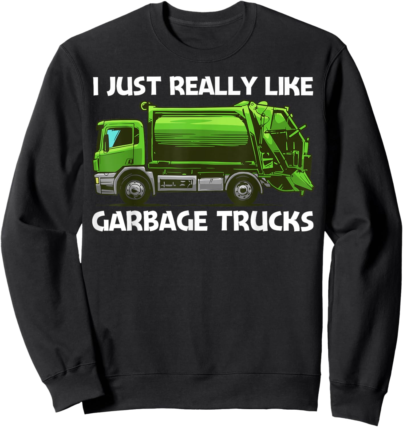 Best Garbage Truck Women Waste Management Garbage Sweatshirt - Sweatshirt | Black