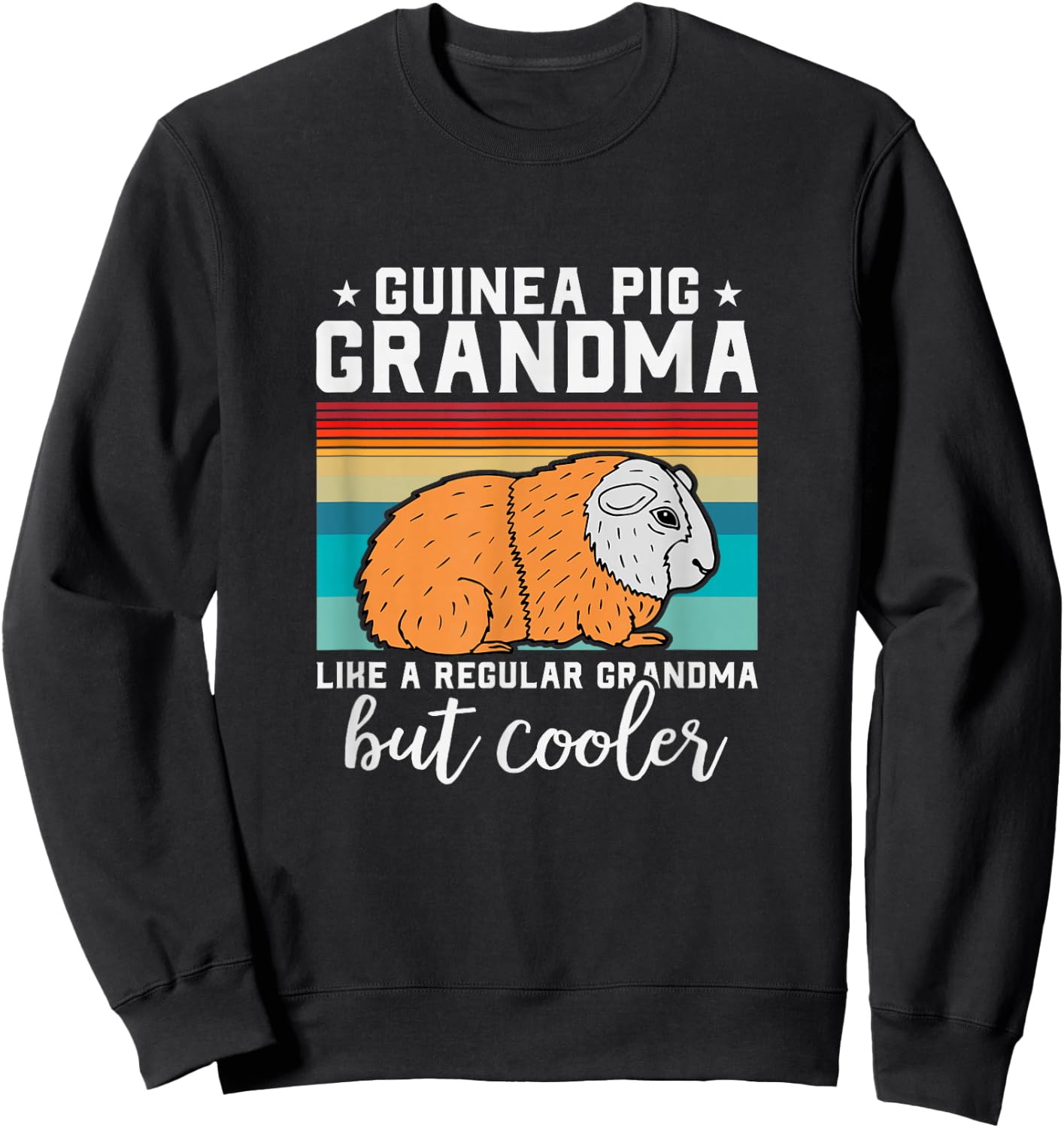 Guinea Pig Grandma Guinea Pig Lovers Sweatshirt - Sweatshirt | Black