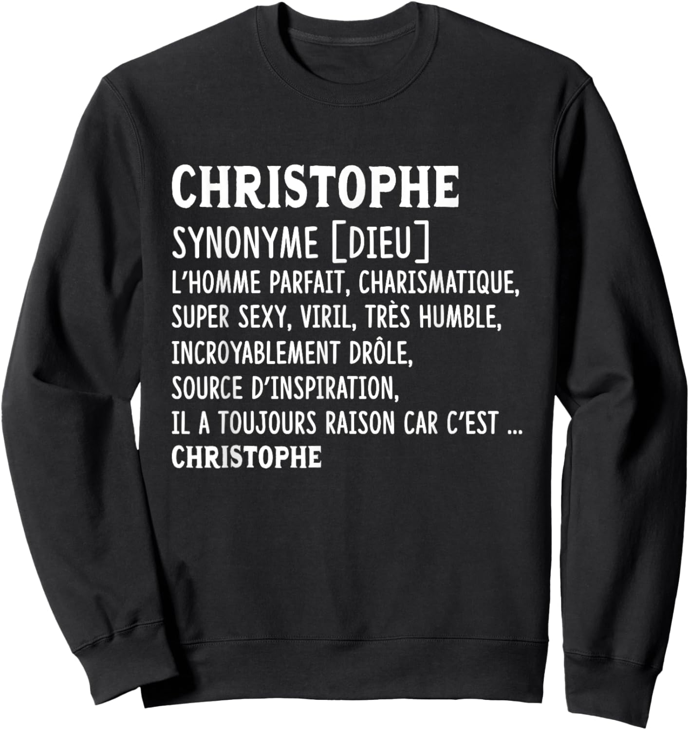 Man Humor Name Custom Christophe Definition , Black, S Sweatshirt - Sweatshirt | Black