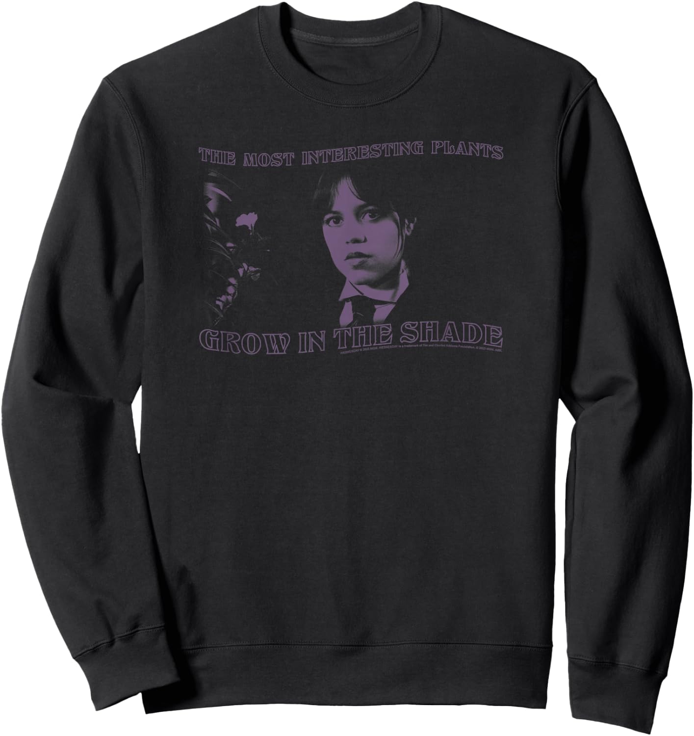 Wednesday The Most Interesting Plants Grow in Shade Photo Sweatshirt - Sweatshirt | Black