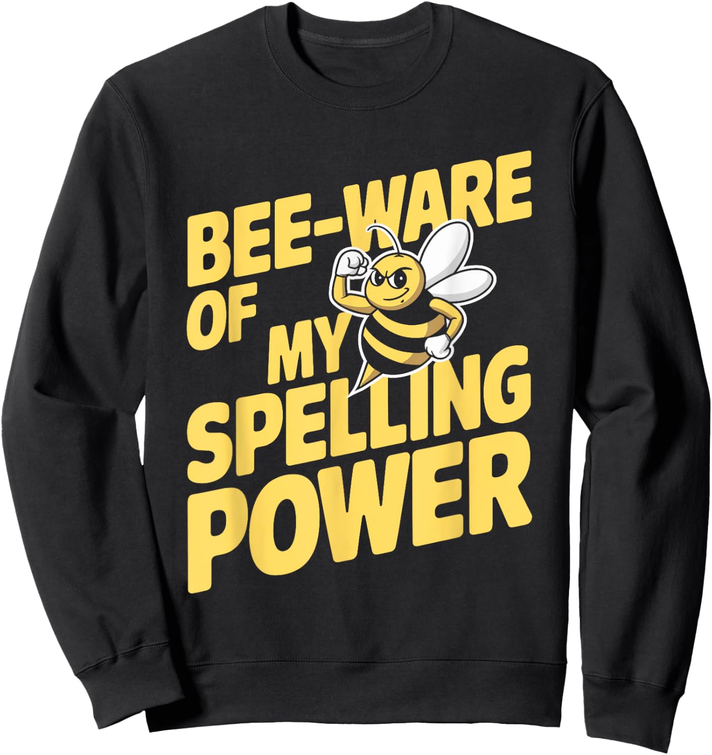 Spelling Bee Humor Spelling Champion Word Nerd Spelling Sweatshirt - Sweatshirt | Black