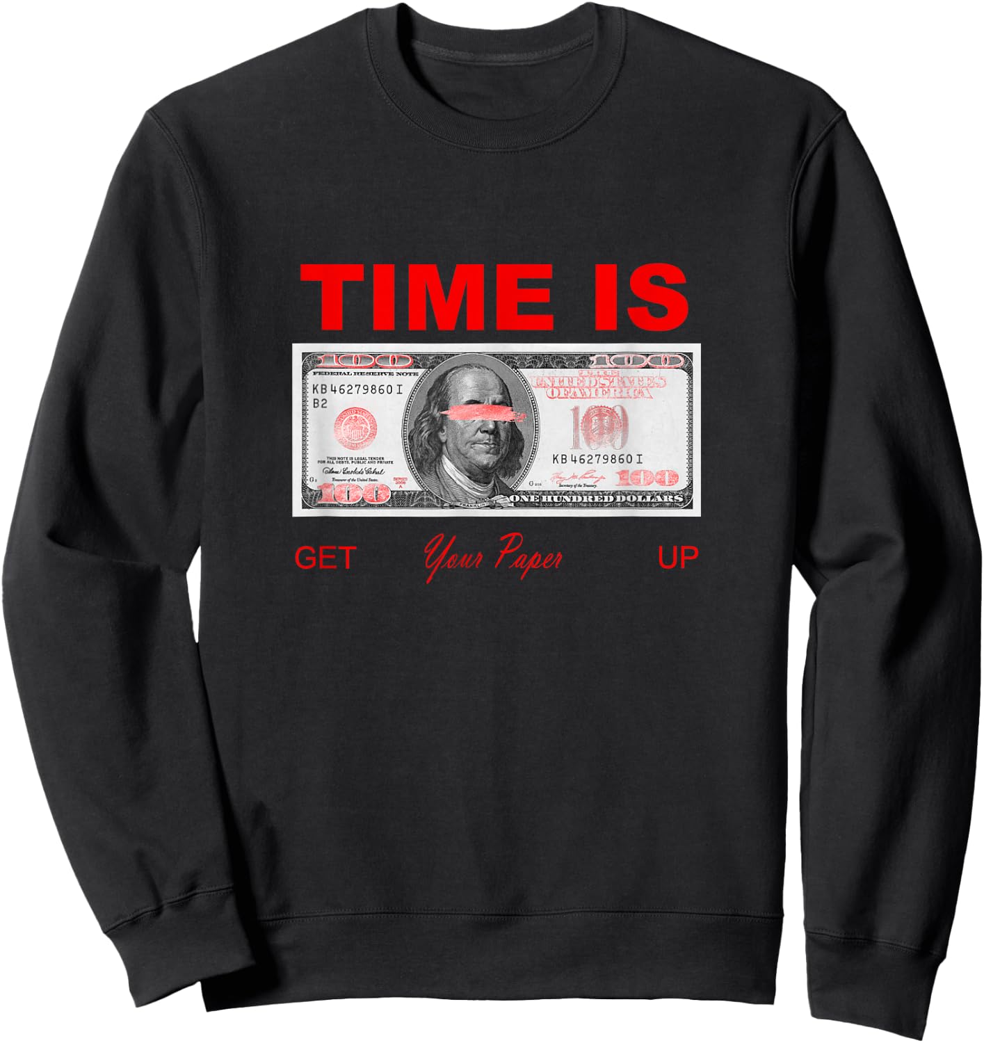 Red Color You Already Know What Time Red Graphic Sweatshirt - Sweatshirt | Black