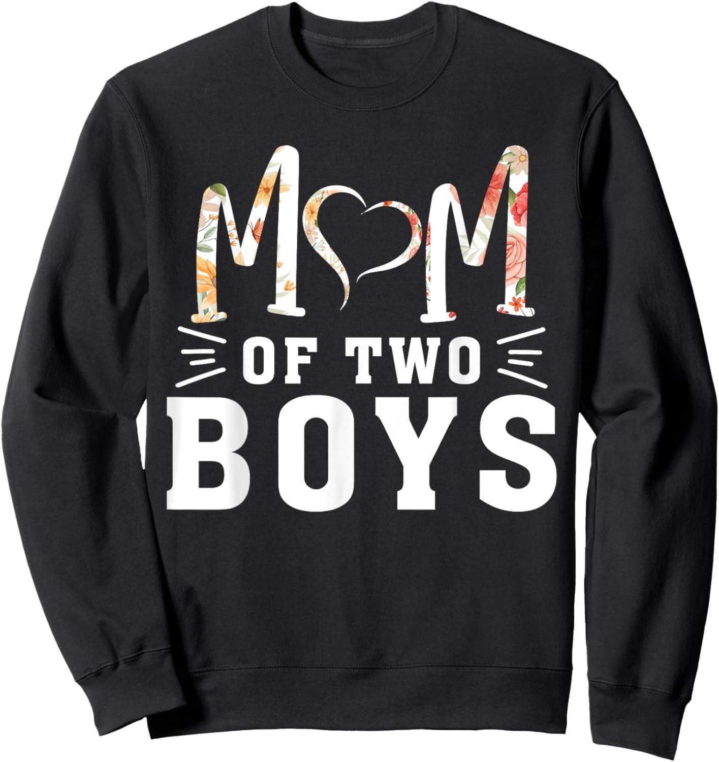 Mom Of 2 Boys Mother's Day Women Mom Of Two Boys , black Sweatshirt - Sweatshirt | Black
