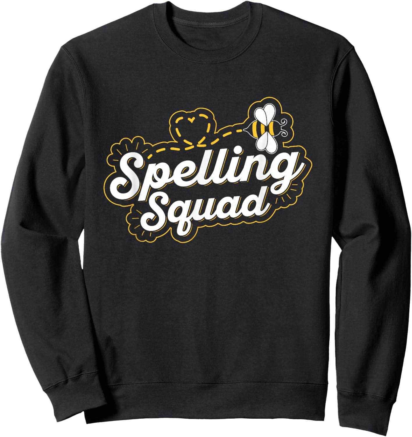 Spelling Squad Design for a Spelling Bee participant Sweatshirt - Sweatshirt | Black
