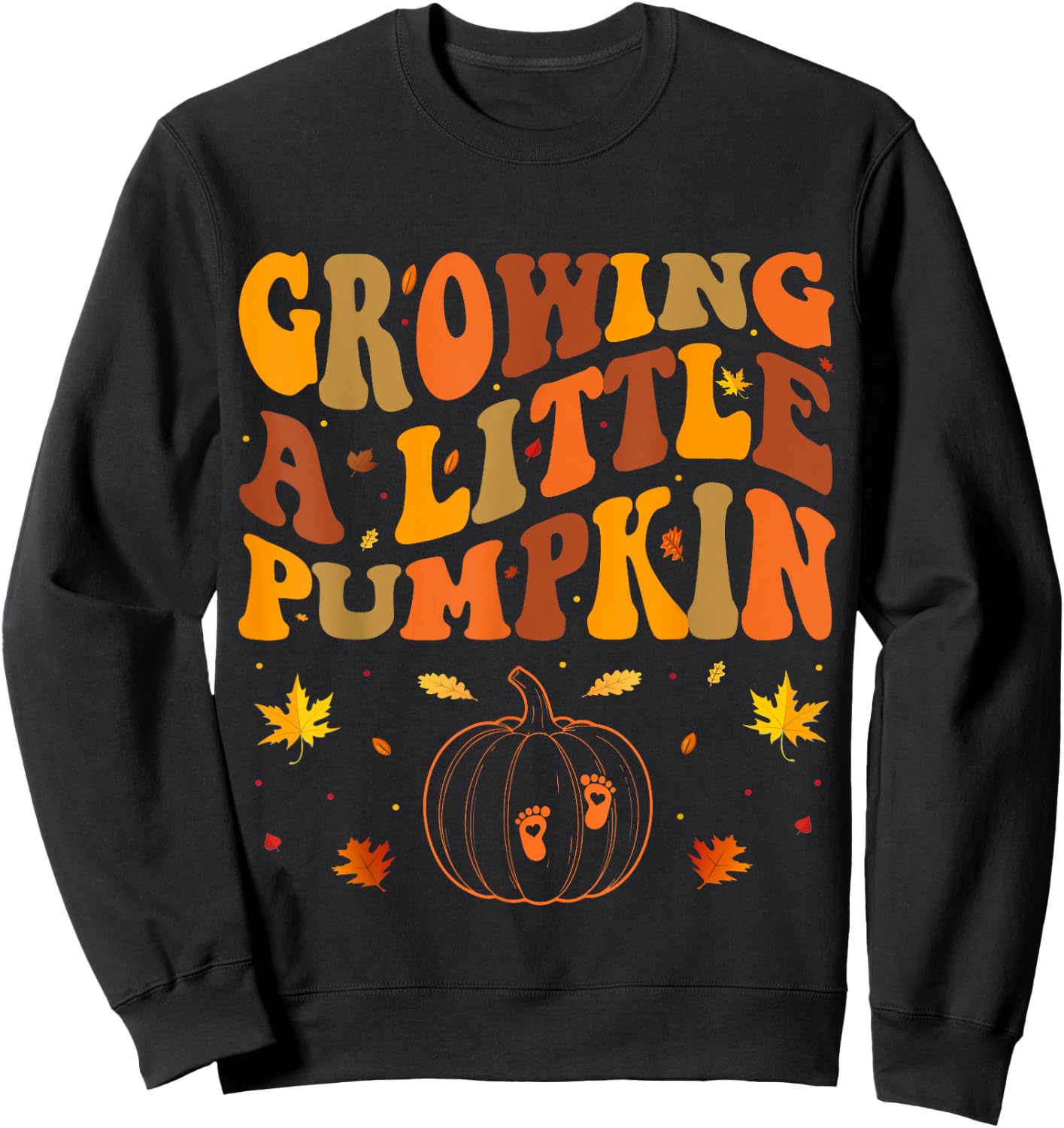 Growing A Little Pumpkin Thanksgiving Pregnancy Sweatshirt - Sweatshirt | Black