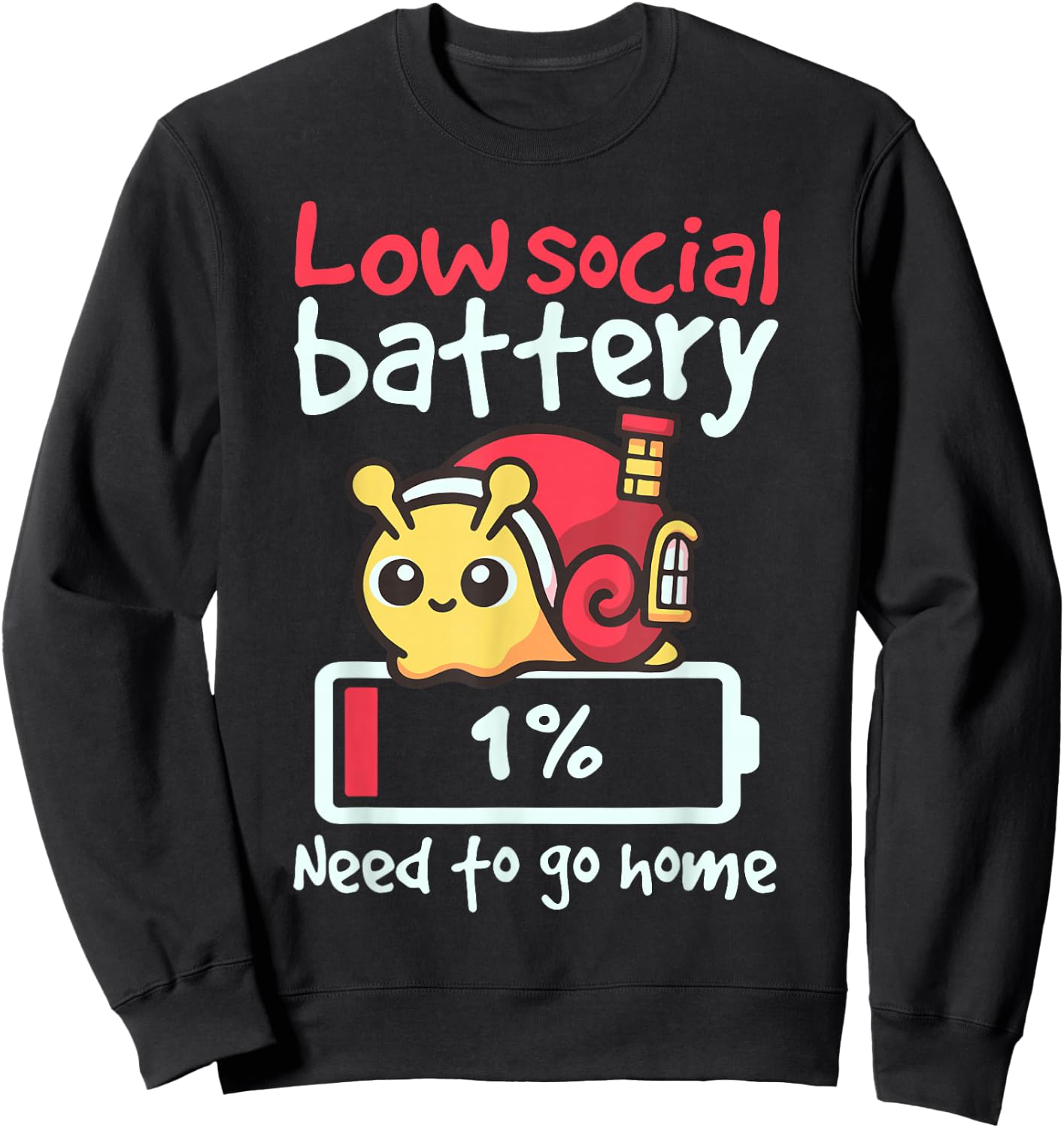 Snail Low Social Battery Need To Go Home Sweatshirt - Sweatshirt | Black