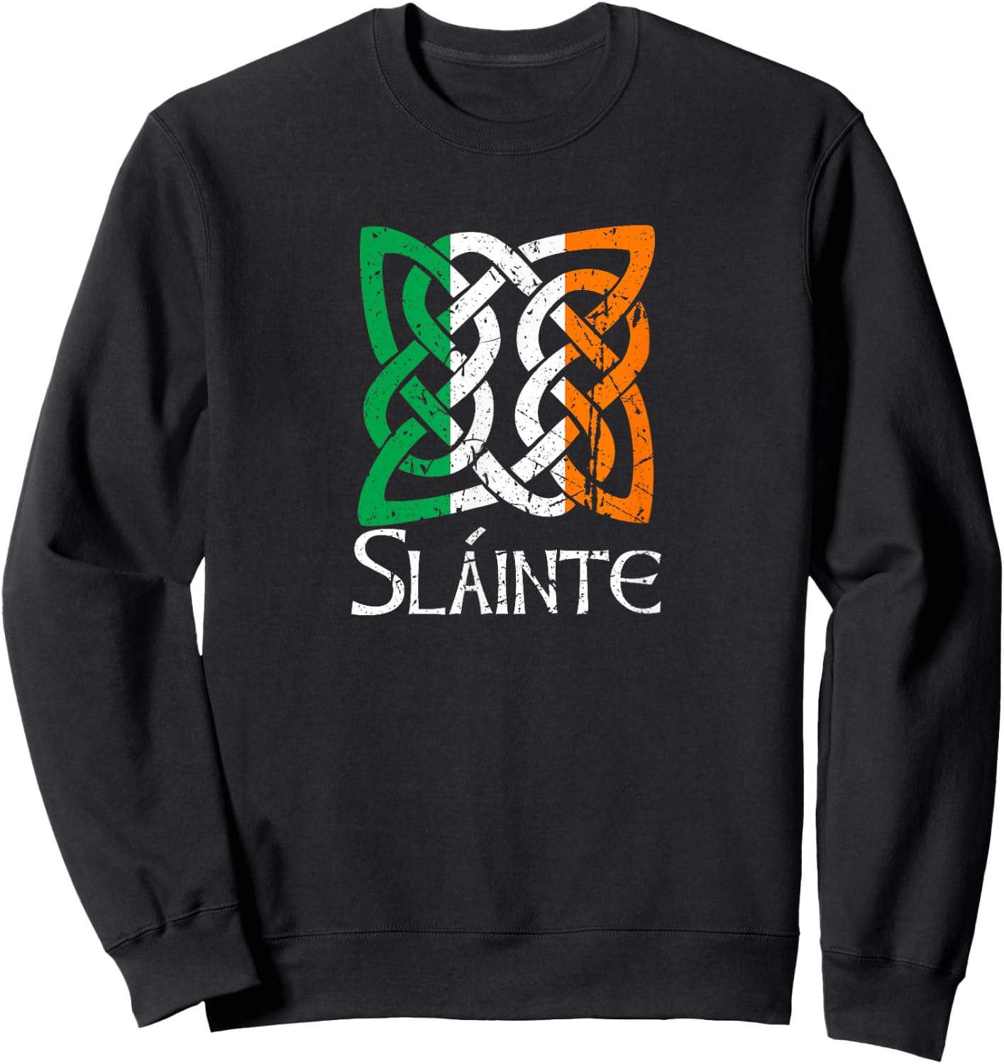 Saint Patrick's Day Irish Gaelic Slainte Women Men Adults Sweatshirt - Sweatshirt | Black