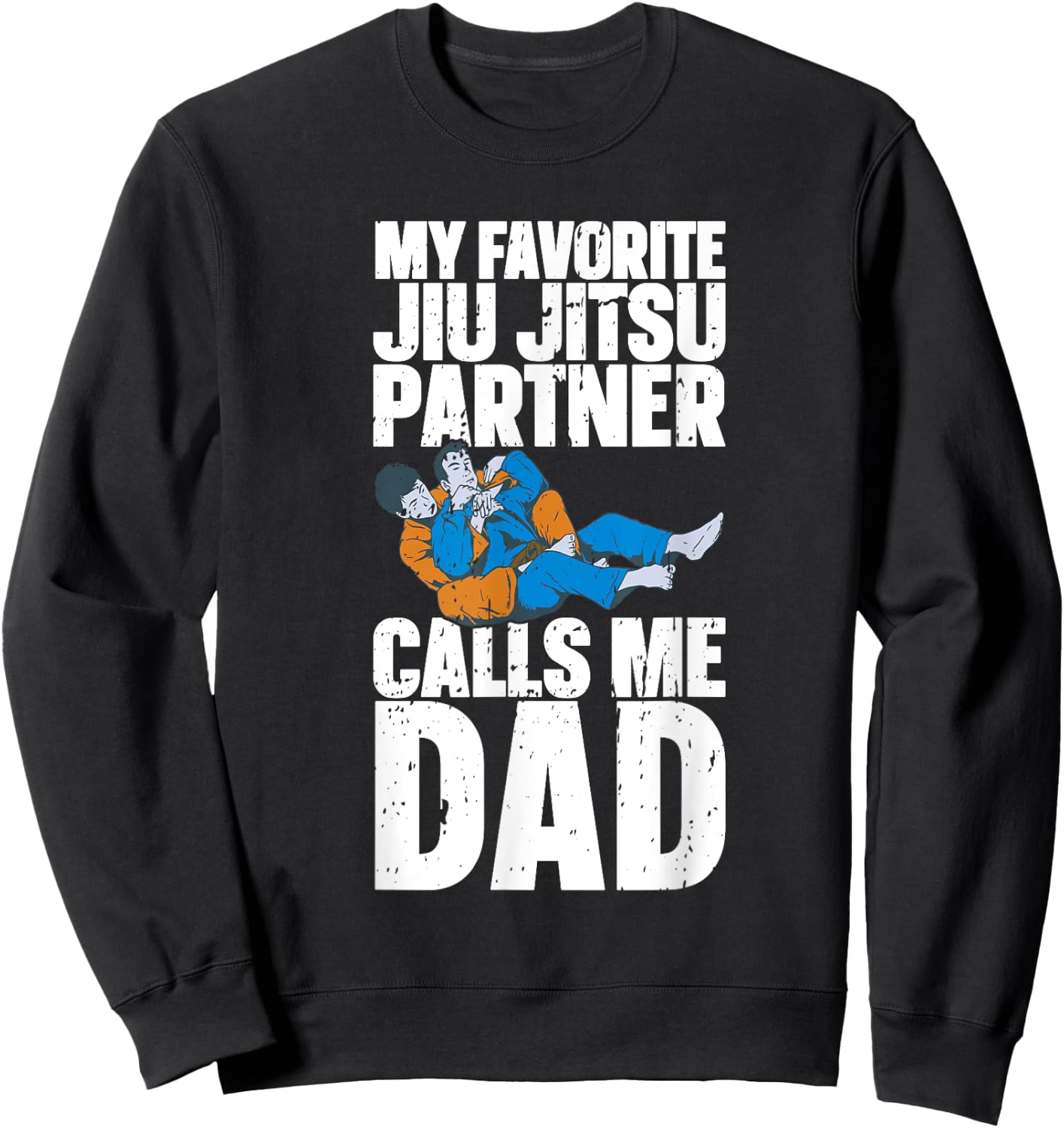 Brazilian Jiu Jitsu Dad BJJ Mixed Martial Jiu Jitsu Gi Jiu Sweatshirt - Sweatshirt | Black