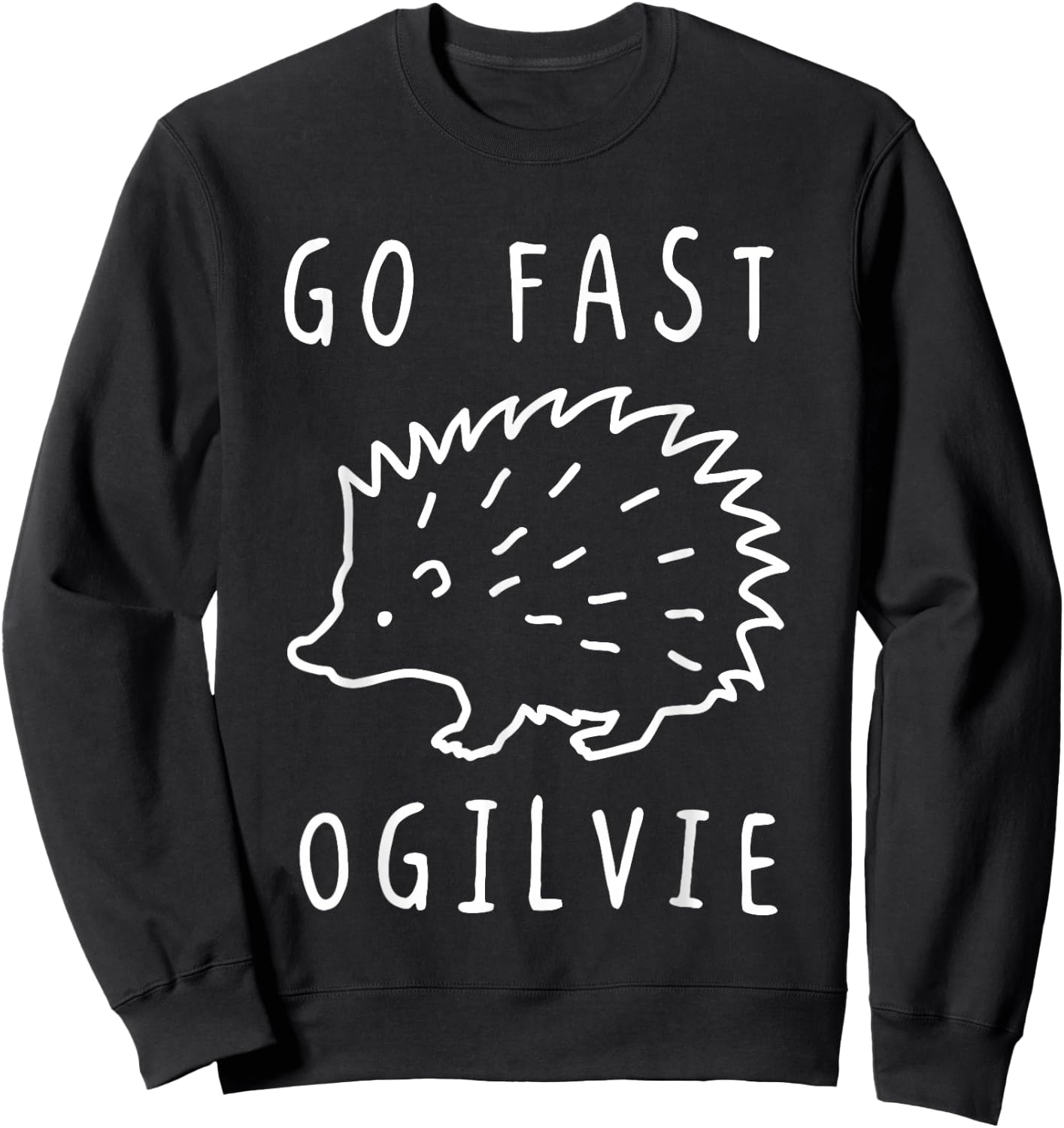 Go Fast Ogilvie Funny Women Sweatshirt - Sweatshirt | Black