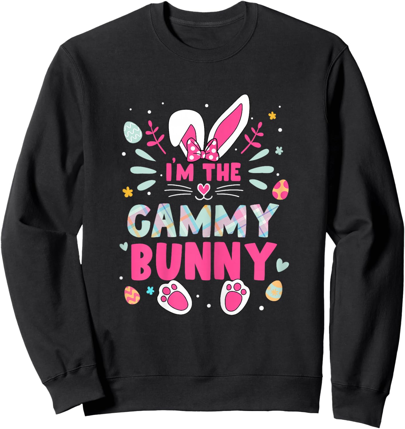 I'm The Gammy Bunny Happy Easter Cute Gammy Bunny Lover Sweatshirt - Sweatshirt | Black