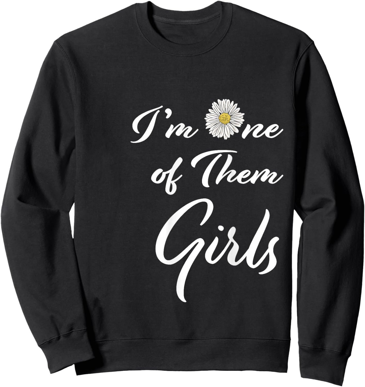 I'm One of Them Girls Summer Sweatshirt - Sweatshirt | Black