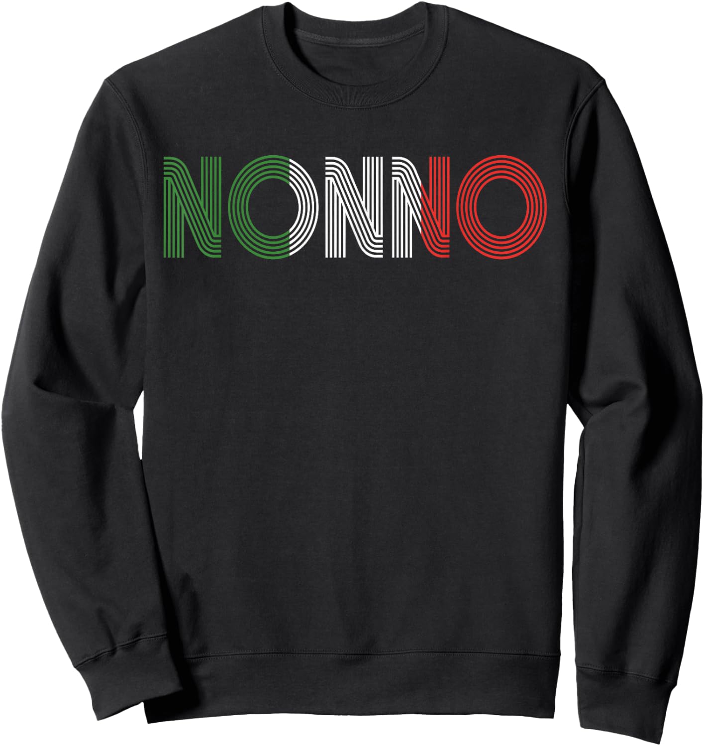 Proud Nonno Italian Grandpa Nonno Grandfather Sweatshirt - Sweatshirt | Black