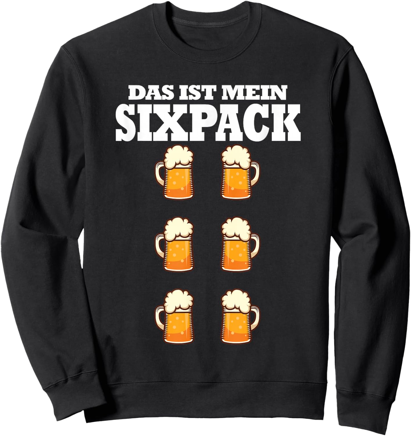 Das ist Mein Sixpack Bier Bierbauch Men's Day Funny Sweatshirt - Sweatshirt | Black