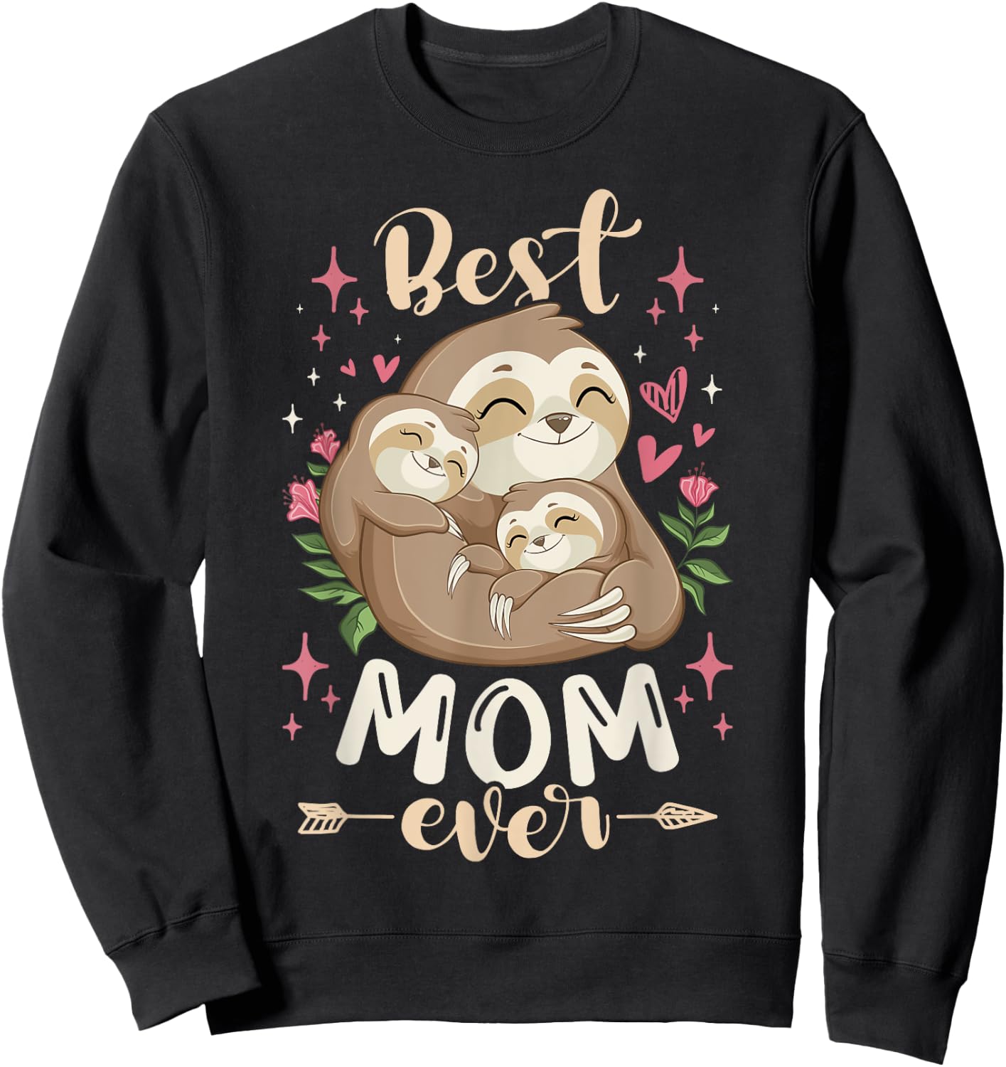 Best Mom Ever, Sloth Mother & Children, Mother's Day Sweatshirt - Sweatshirt | Black