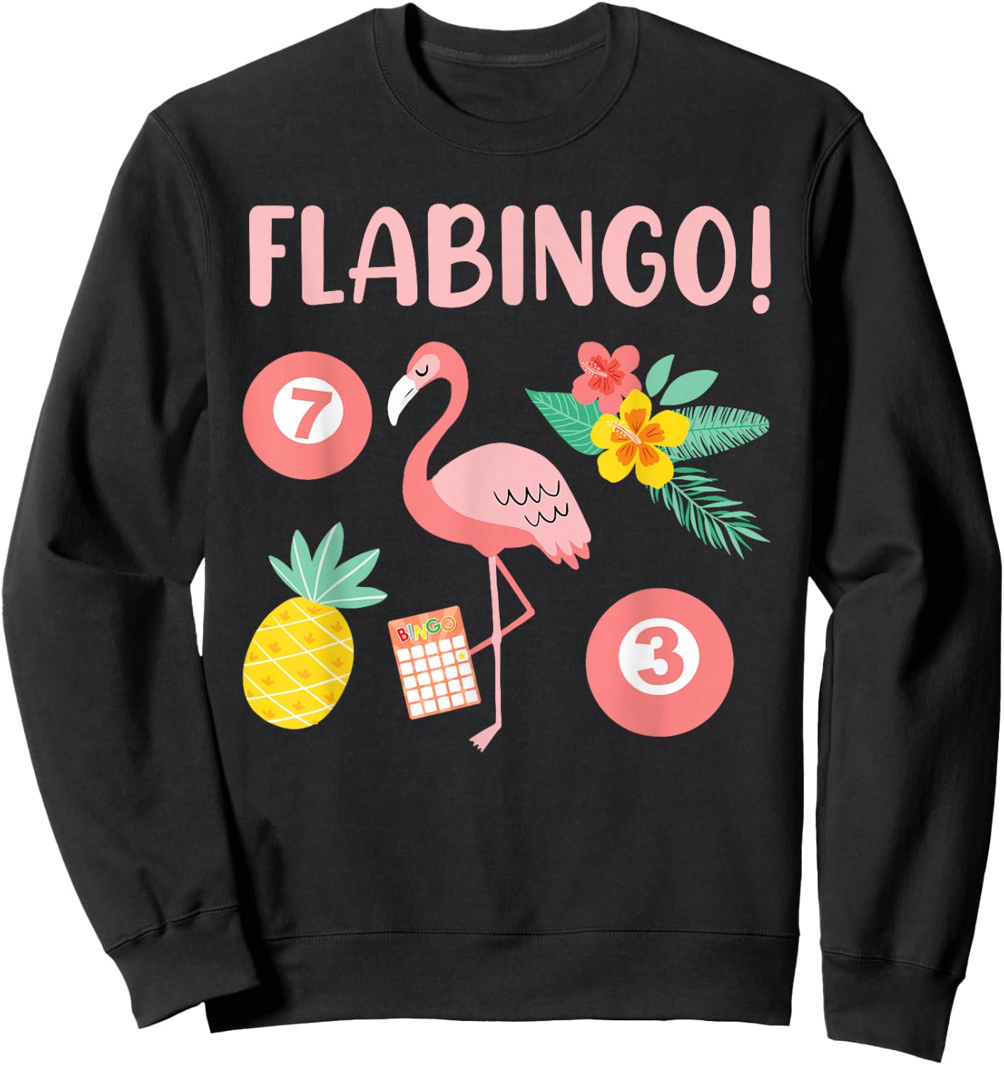 Bingo Player FLABINGO Bingo Lover Flamingo Bingo Mom Sweatshirt - Sweatshirt | Black