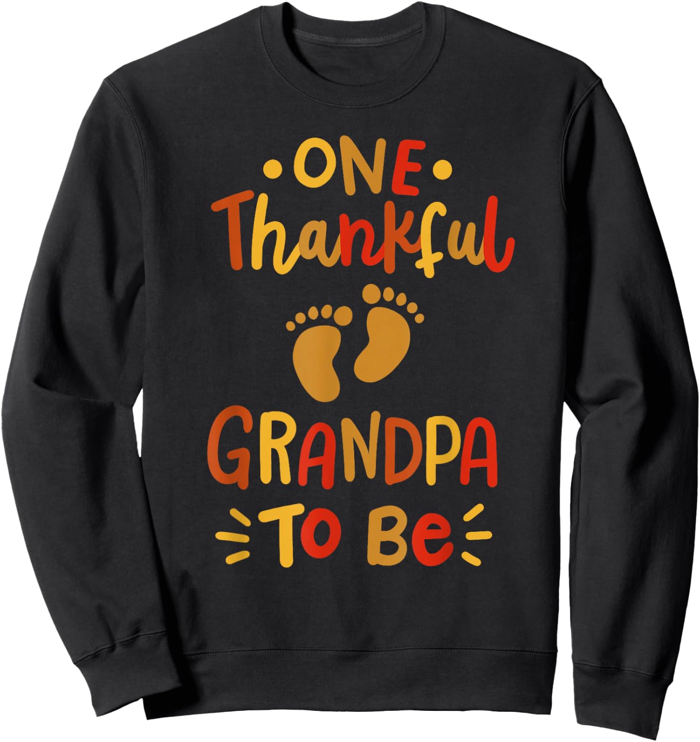 Thanksgiving Pregnancy Announcement Family Thankful Grandpa Sweatshirt - Sweatshirt | Black