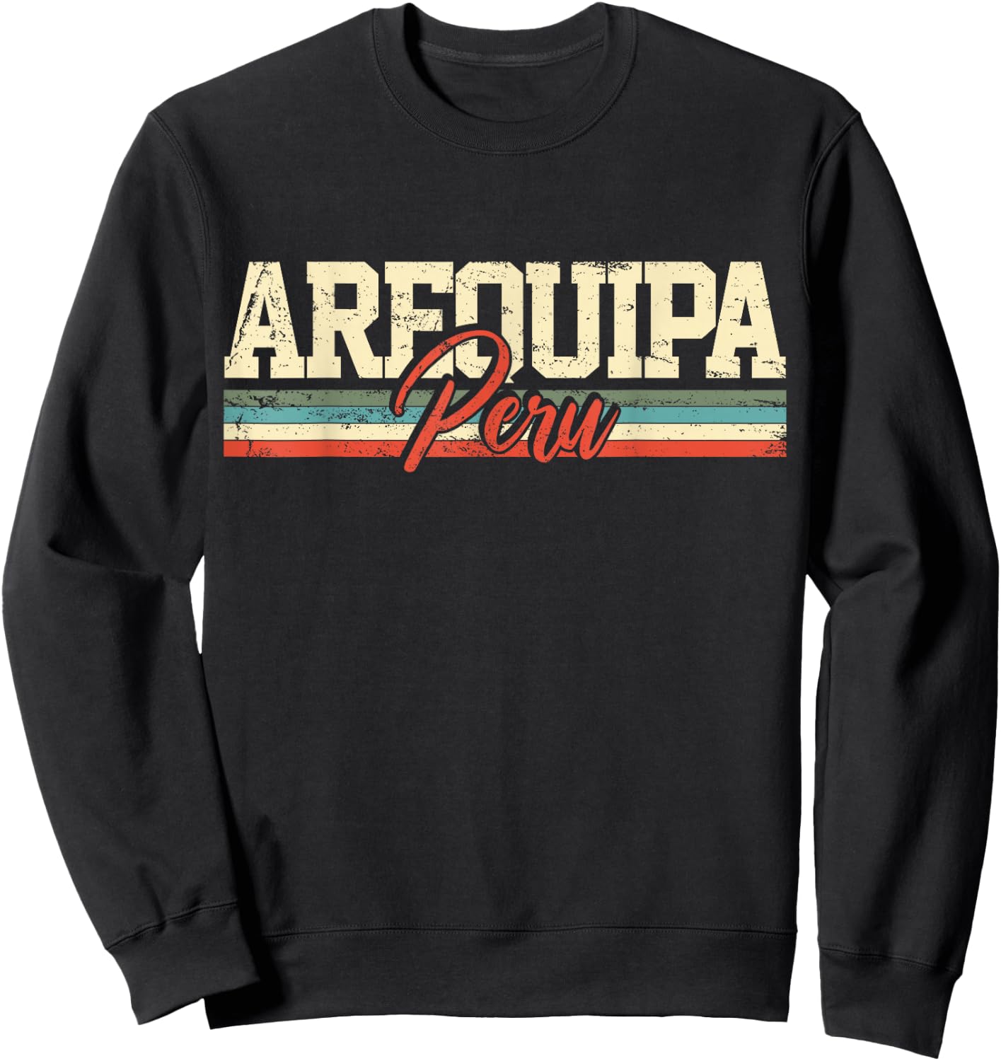 Arequipa Peru Travel Souvenir Retro Vintage Gift Sweatshirt - Sweatshirt | Black