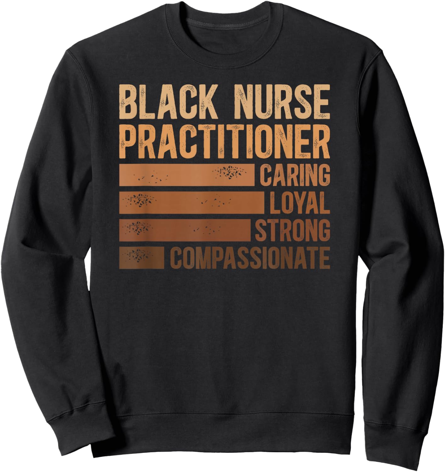 Black Nurse Practitioner African American Nurse Practitioner Sweatshirt - Sweatshirt | Black