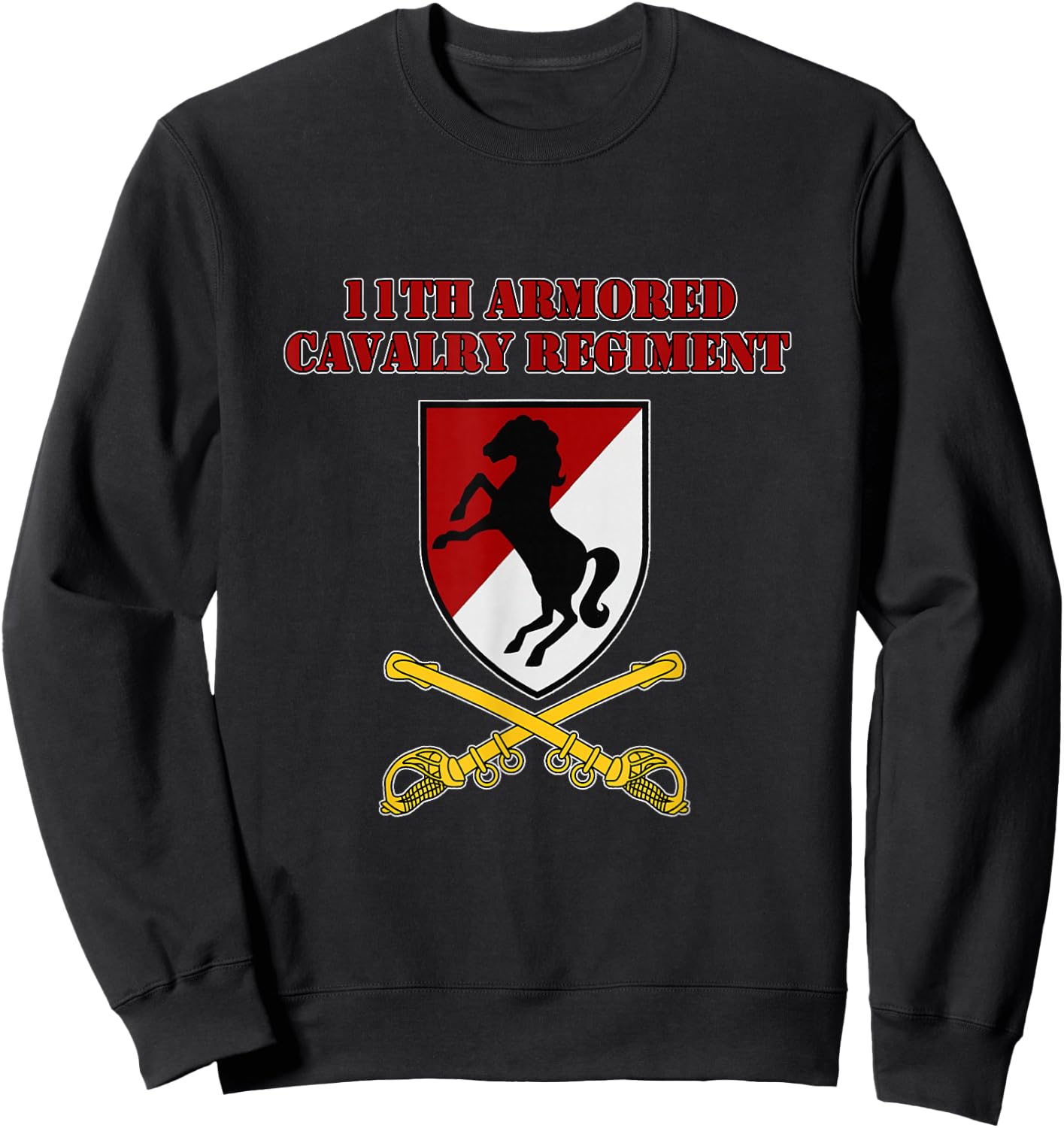 11th Armored Cav Regiment - 11th ACR vets Design on Front Sweatshirt - Sweatshirt | Black