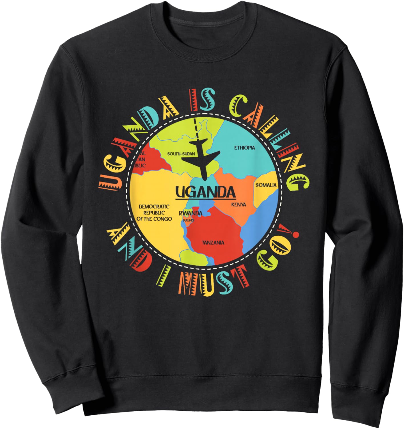 East Africa - Uganda Is Calling And I Must Go - Uganda Sweatshirt - Sweatshirt | Black