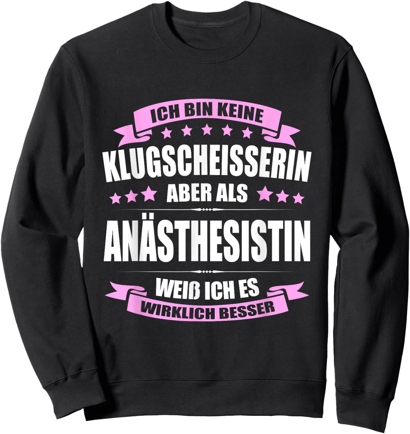 Ich Bin Keine Klugscheisserin Anästhesistin Anästhesie Sweatshirt - Sweatshirt | Black