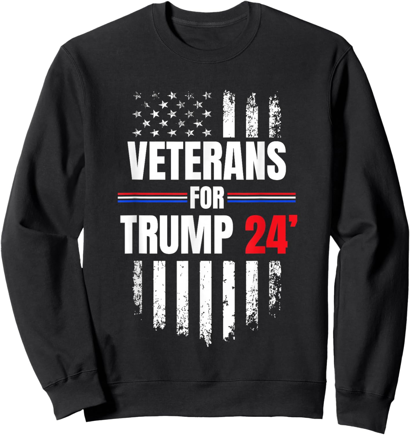 Veterans For Trump 2024 American Flag Sweatshirt - Sweatshirt | Black
