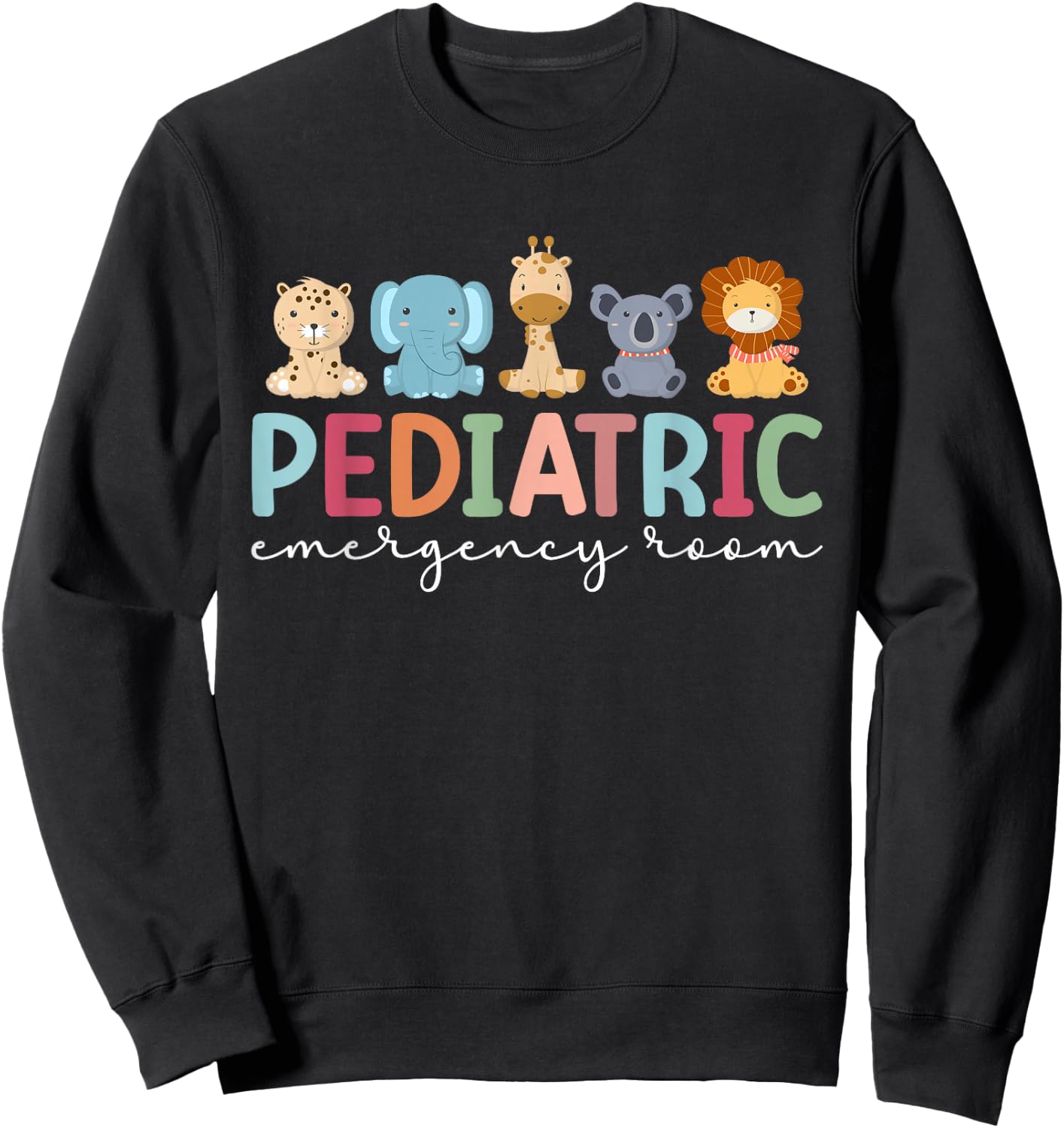 Pediatric Emergency Room Peds ER Nurse Pediatric ER Nurse Sweatshirt - Sweatshirt | Black