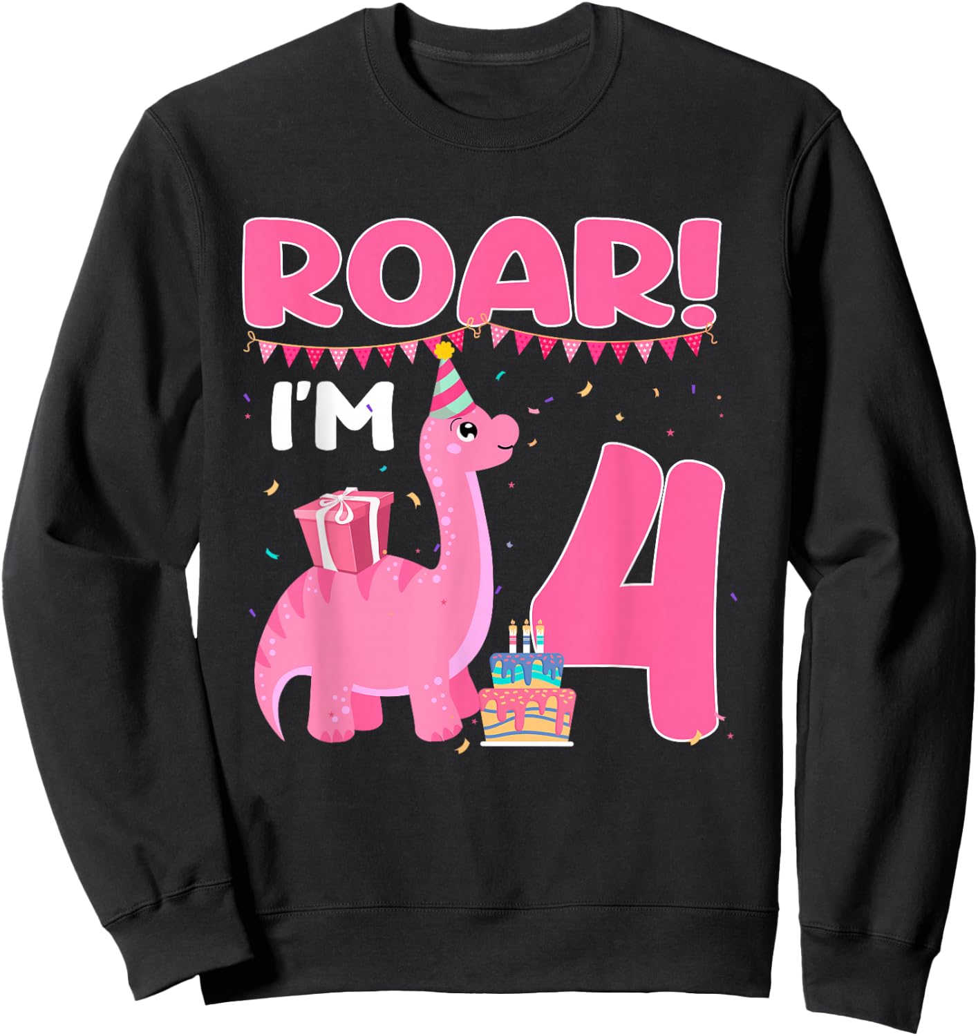 Roar I'm 4 Year Old Dinosaur Girl 4th Birthday Party Sweatshirt - Sweatshirt | Black