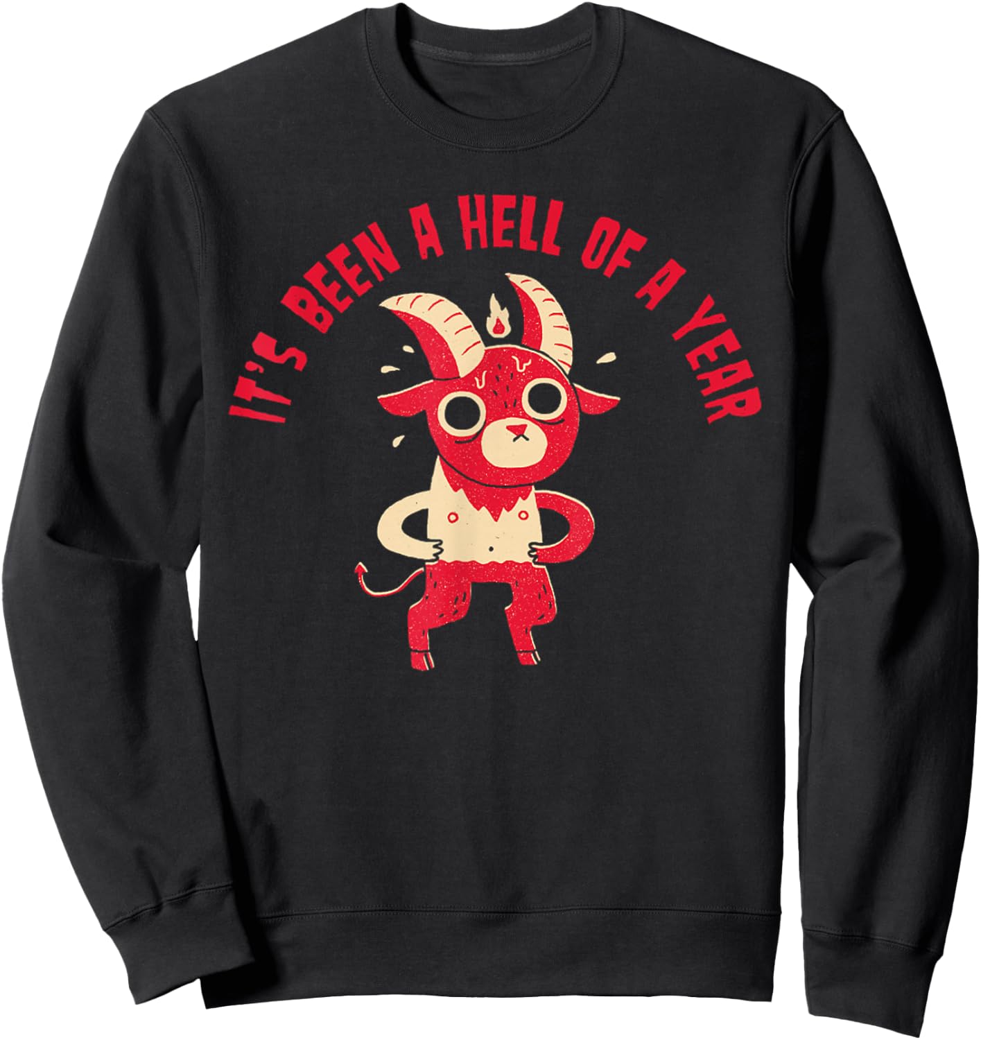 It's Been A Hell Of A Year Satan Sweatshirt - Sweatshirt | Black