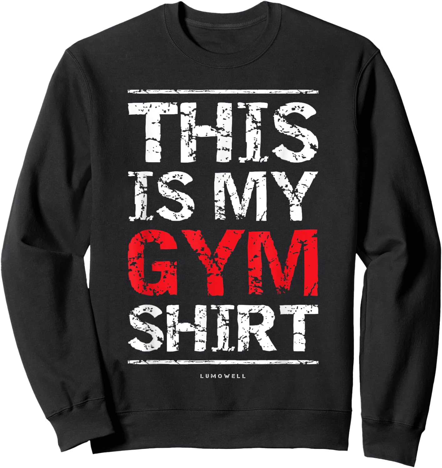 This Is My Gym Shirt - Funny Workout Fitness Shirts Sweatshirt - Sweatshirt | Black