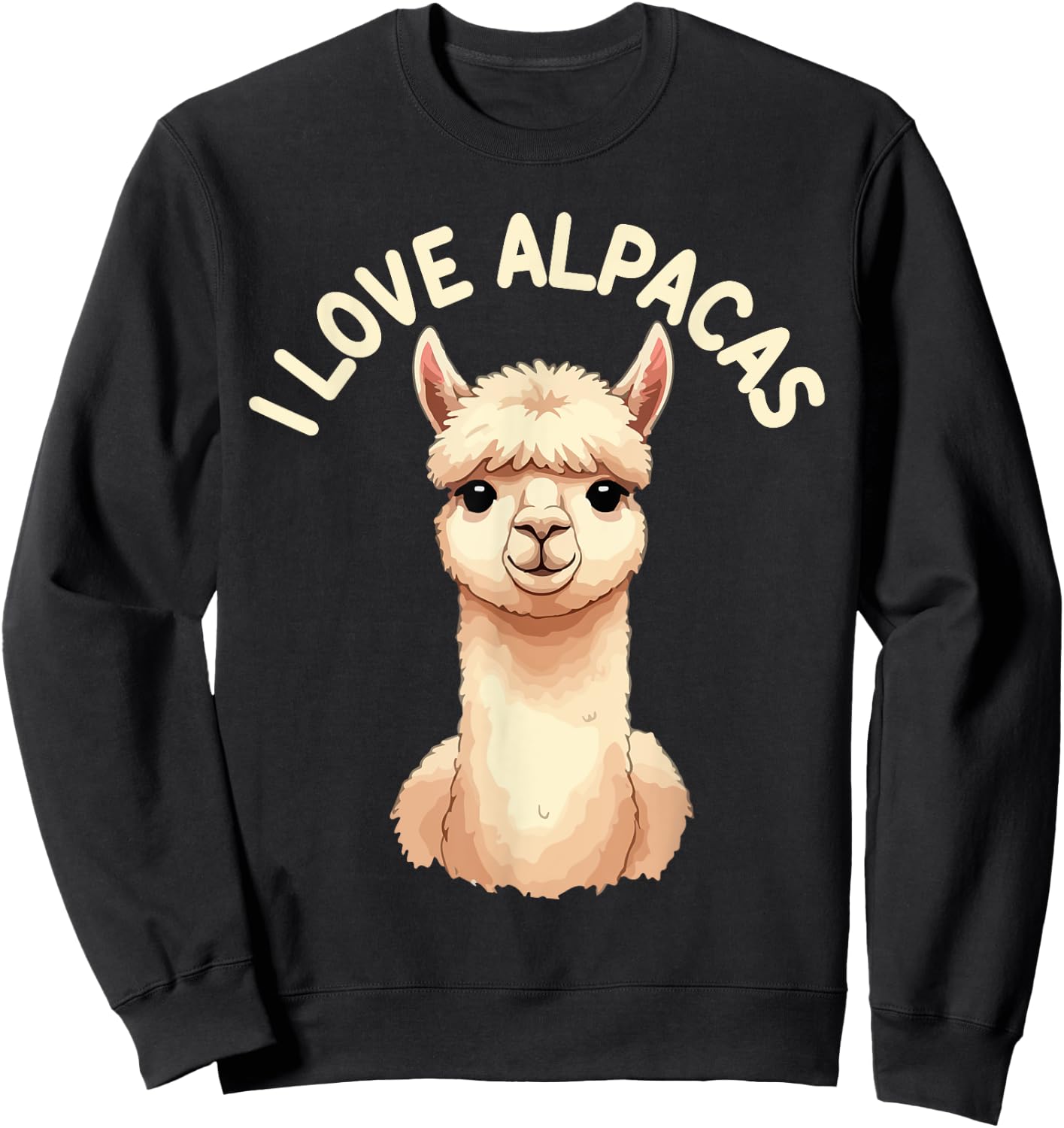 I Love Alpacas - Funny Alpaca Sweatshirt - Sweatshirt | Black