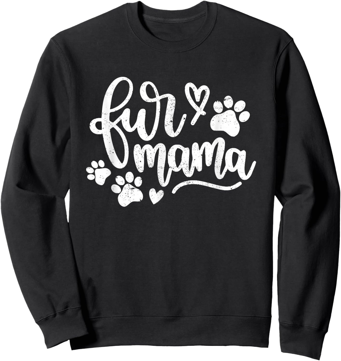 Cute Fur Mama Women Mothers Day | Pets Sweatshirt - Sweatshirt | Black