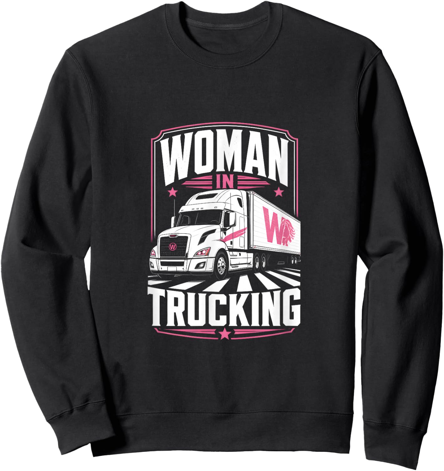 Women in Trucking Female Semi Driver Lady Trucker Sweatshirt - Sweatshirt | Black