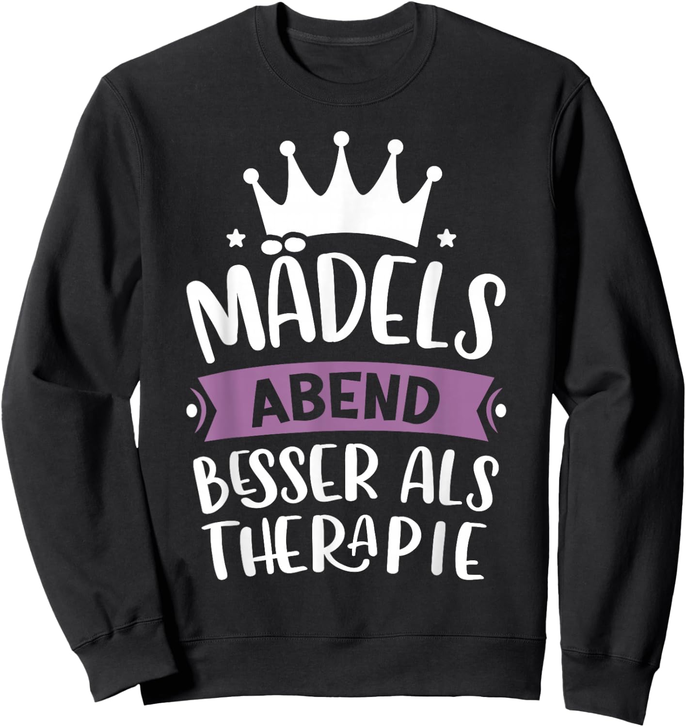 Mädelsabend Party Mädels Damen Frauenpower Lustiger Spruch Sweatshirt - Sweatshirt | Black