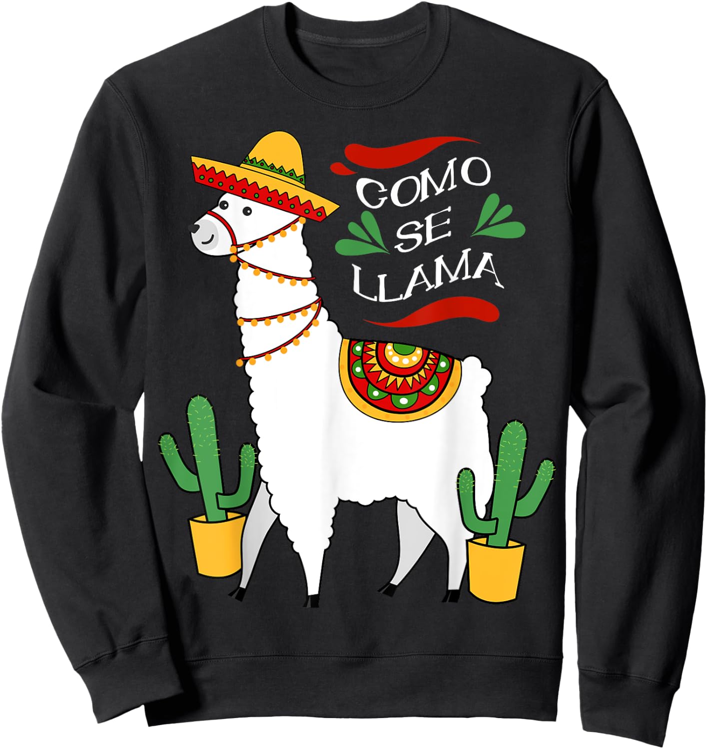 Como Se Llama Cactus Cute Cinco De Mayo Drink Shirt Sweatshirt - Sweatshirt | Black