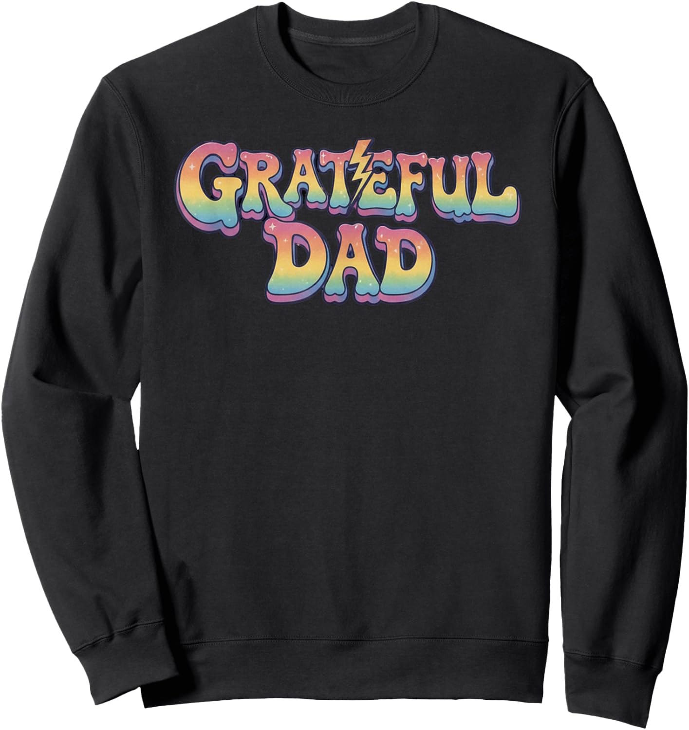 Grateful Dad Retro Rainbow Lettering Grateful Dad Sweatshirt - Sweatshirt | Black