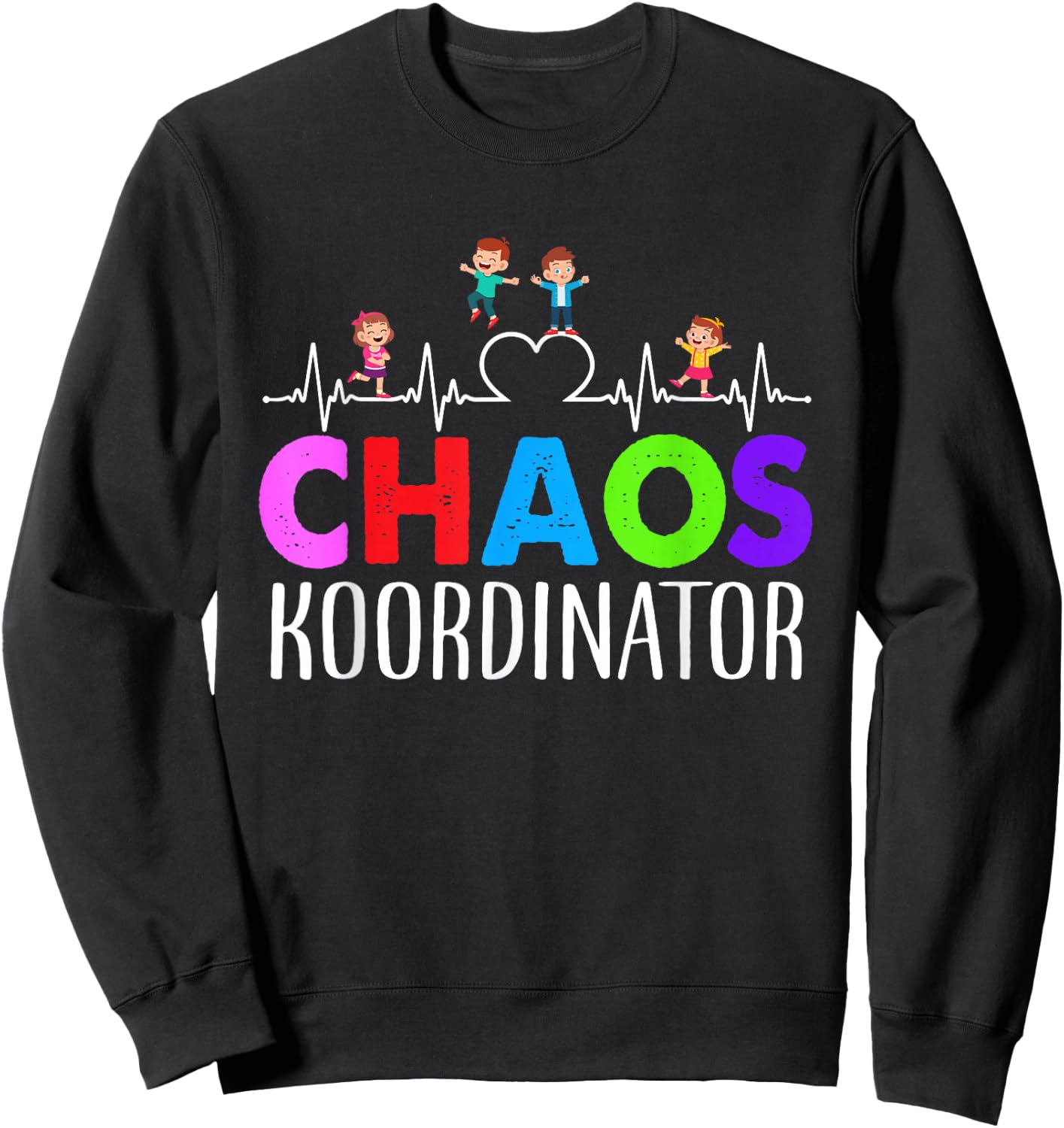 Chaos Coordinator Educator Funny Motif Sweatshirt - Sweatshirt | Black