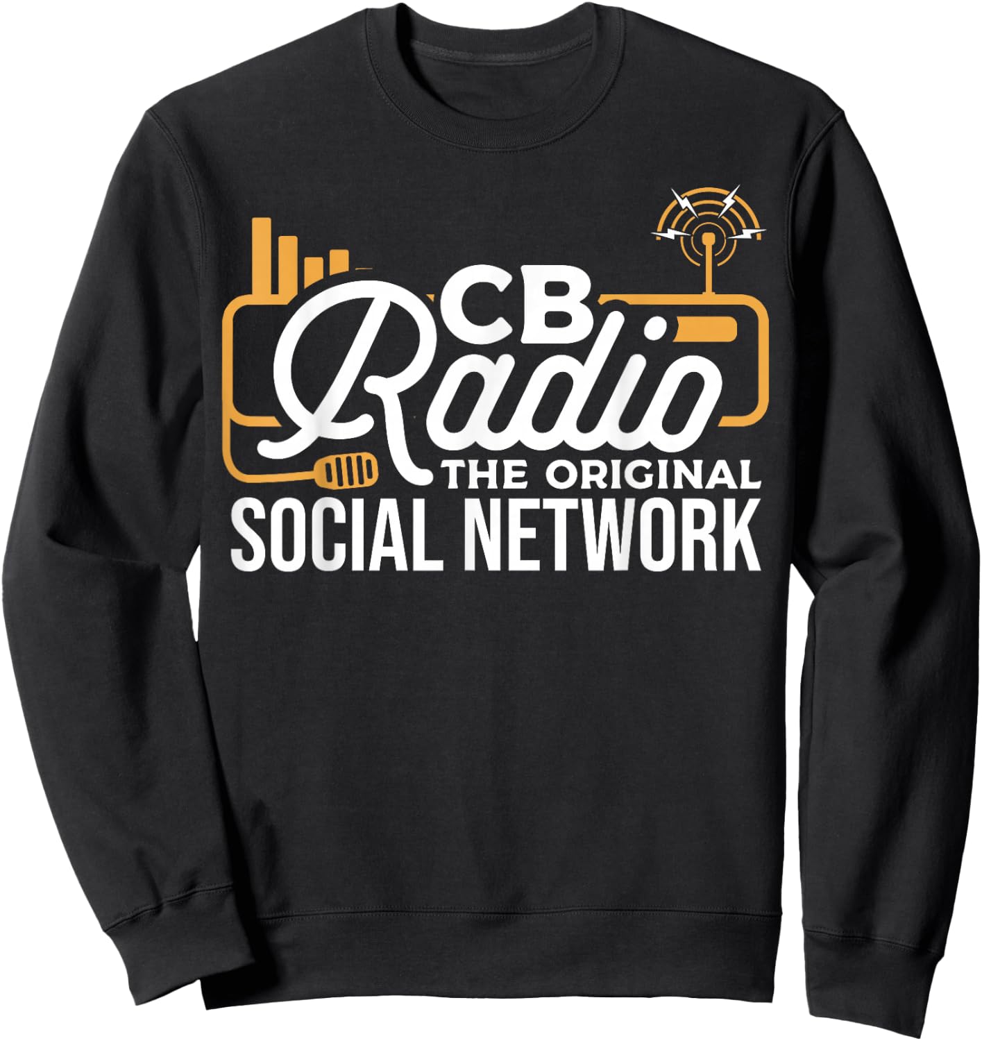 Ham Radio CB Radio System for Communication Technician Sweatshirt - Sweatshirt | Black