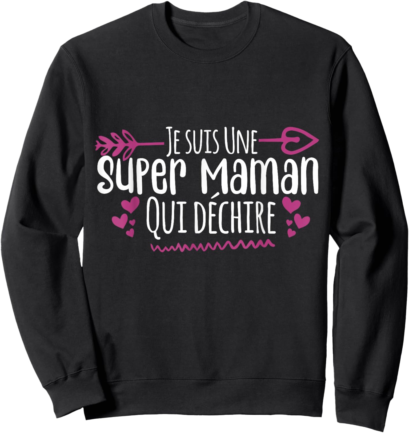 Je Suis Une Super Maman Qui Déchire , Black, S Sweatshirt - Sweatshirt | Black