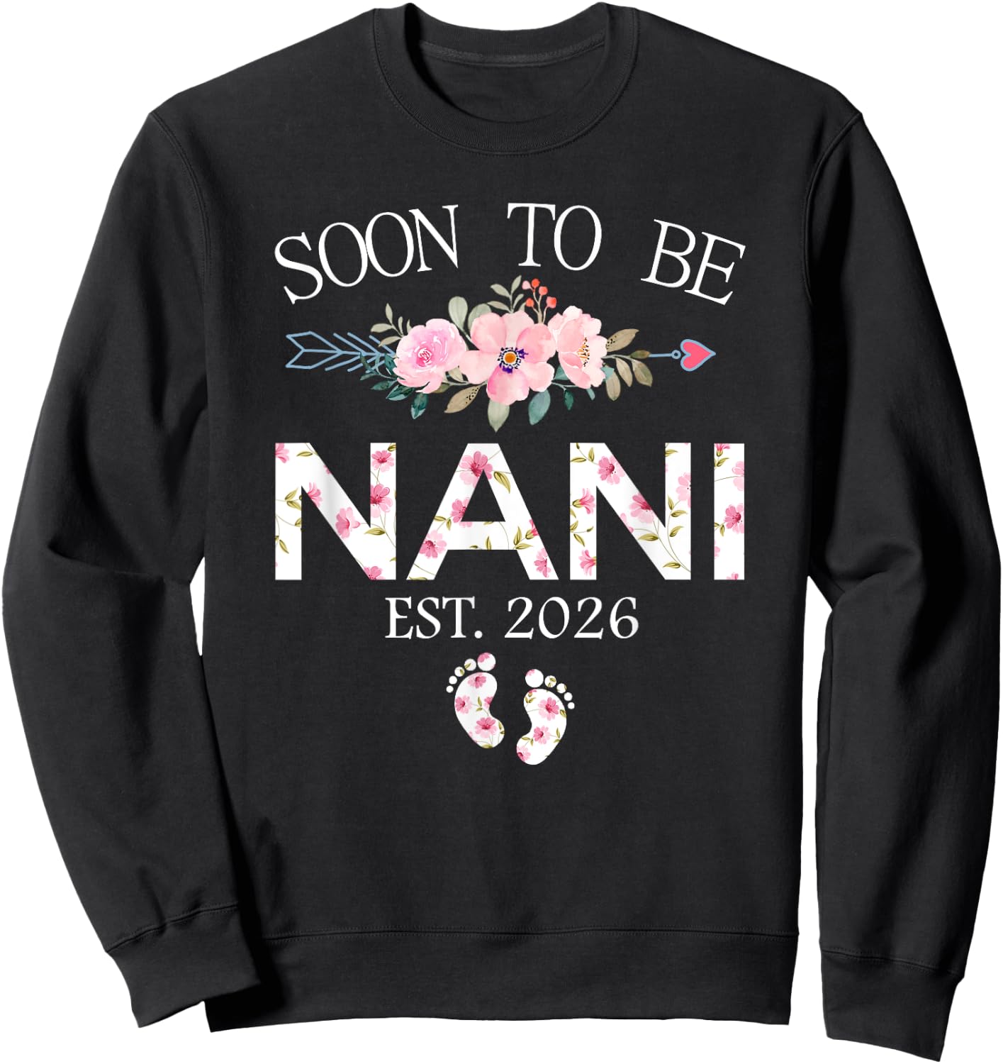 Grandma EST 2026 Soon to be Grandma Matching Family Nani Sweatshirt - Sweatshirt | Black