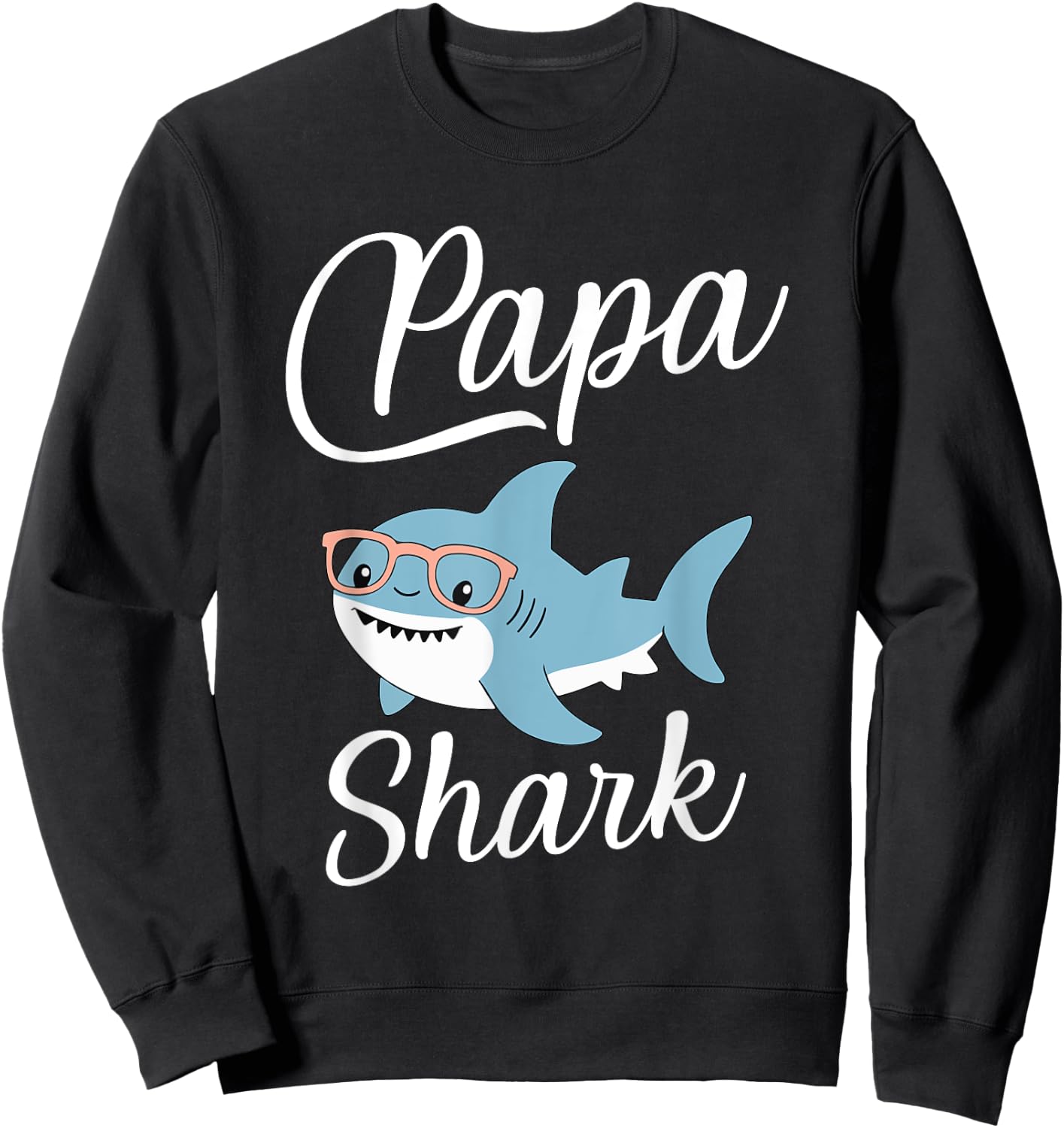 Papa Shark Funny Matching Family Grandpa Sweatshirt - Sweatshirt | Black